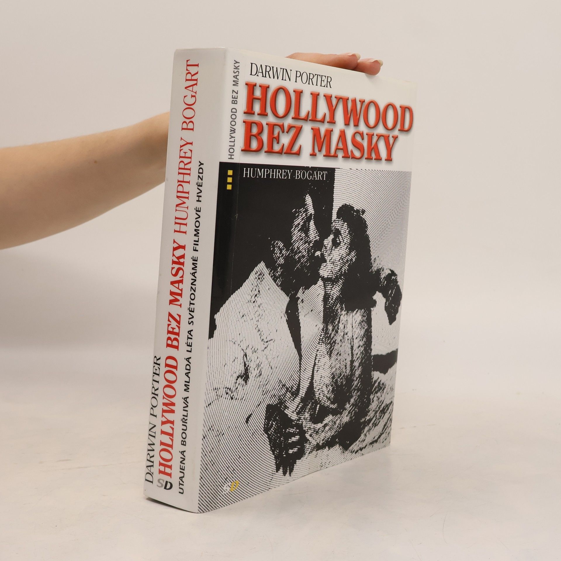 Porter Darwin Hollywood bez masky : Humphrey Bogart