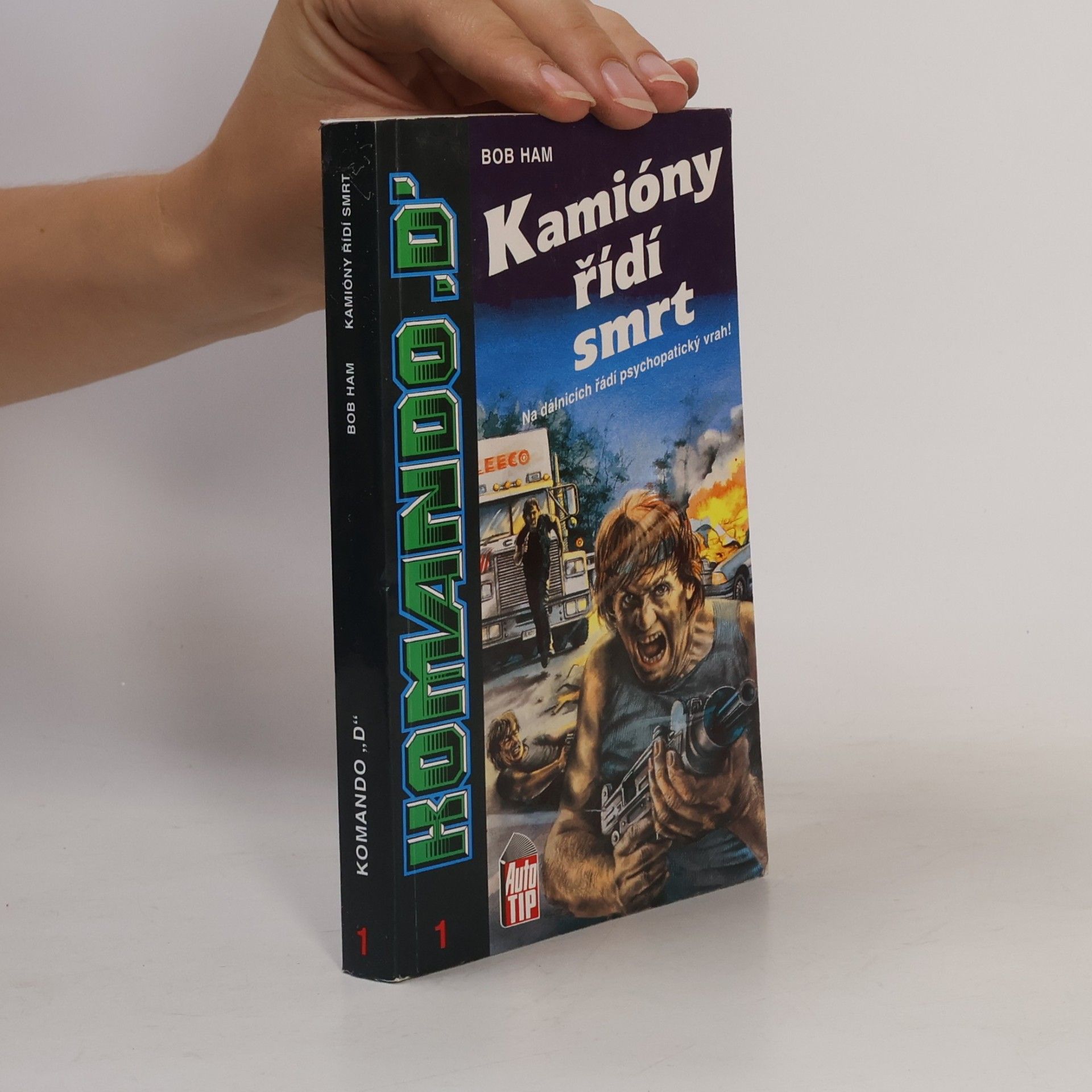 Bob Ham Kamióny řídí smrt