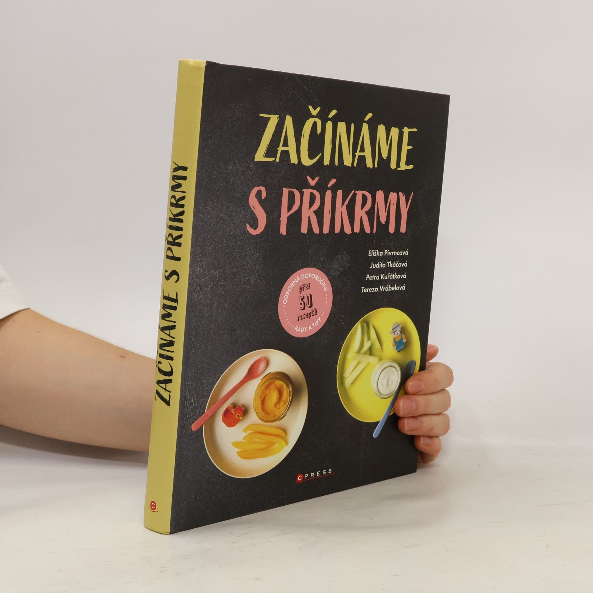 Judita Tkáčová Začínáme s příkrmy