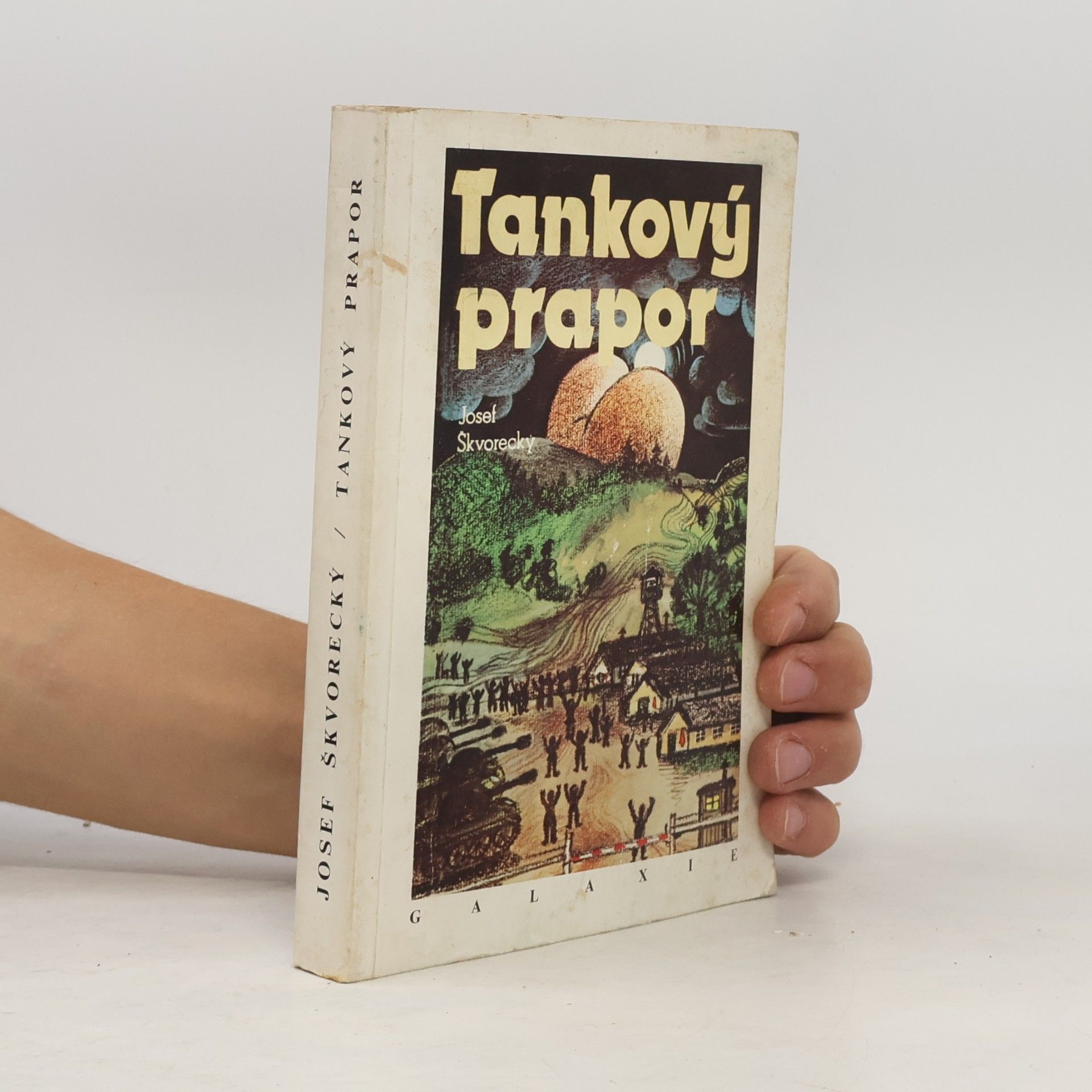 Josef Škvorecký Tankový prapor