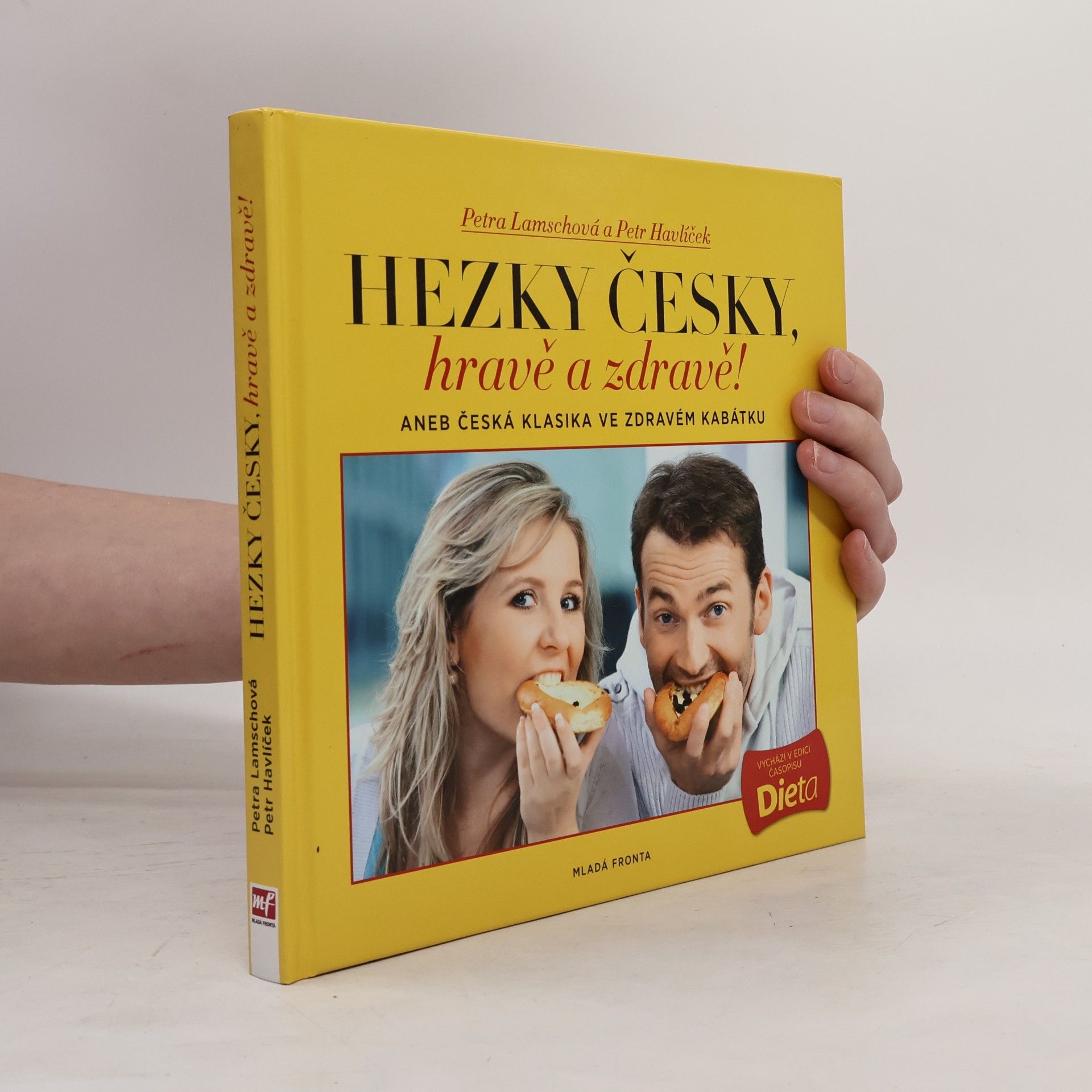 Petr Havlíček Hravě a zdravě!. Aneb, Česká klasika ve zdravém kabátku