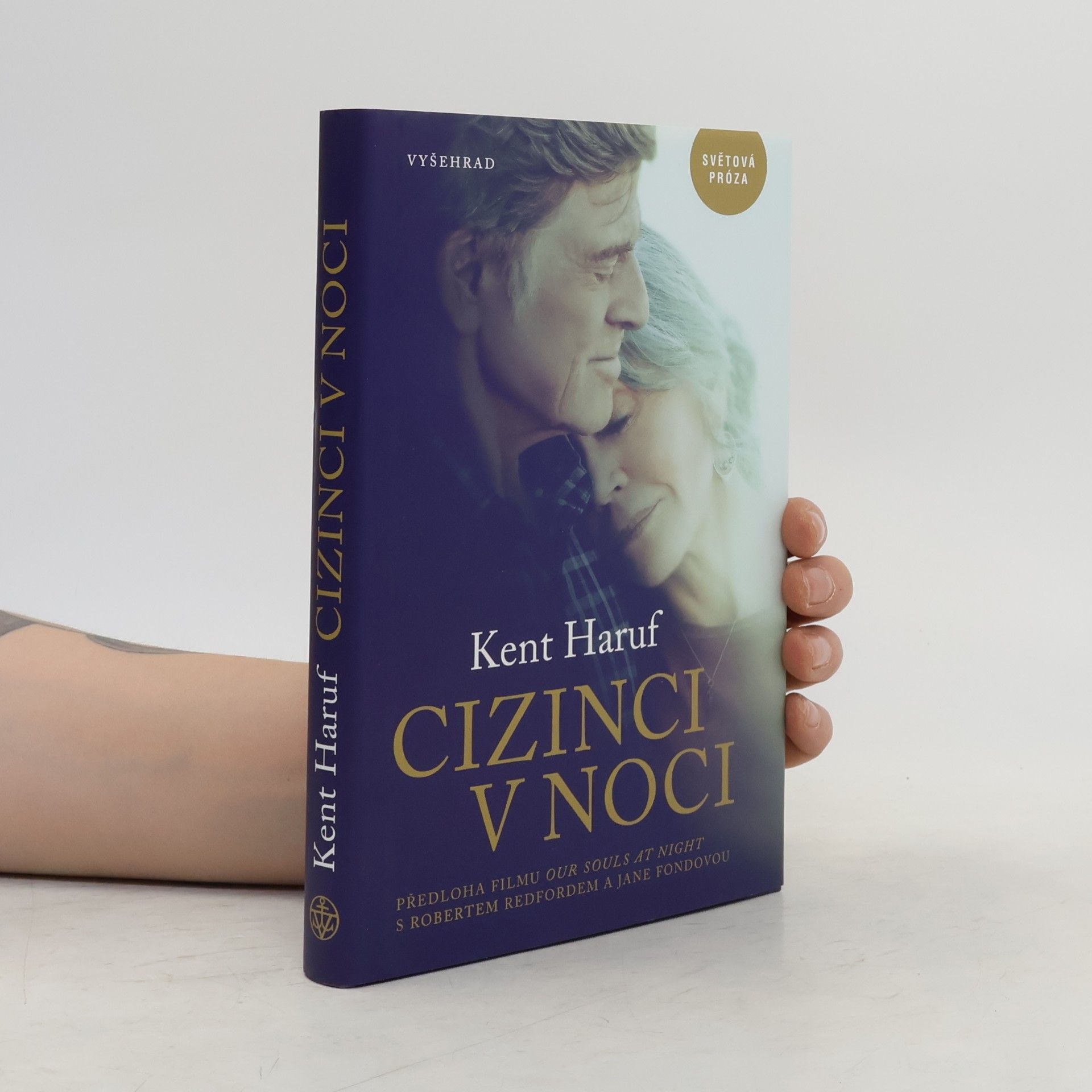 Kent Haruf Cizinci v noci