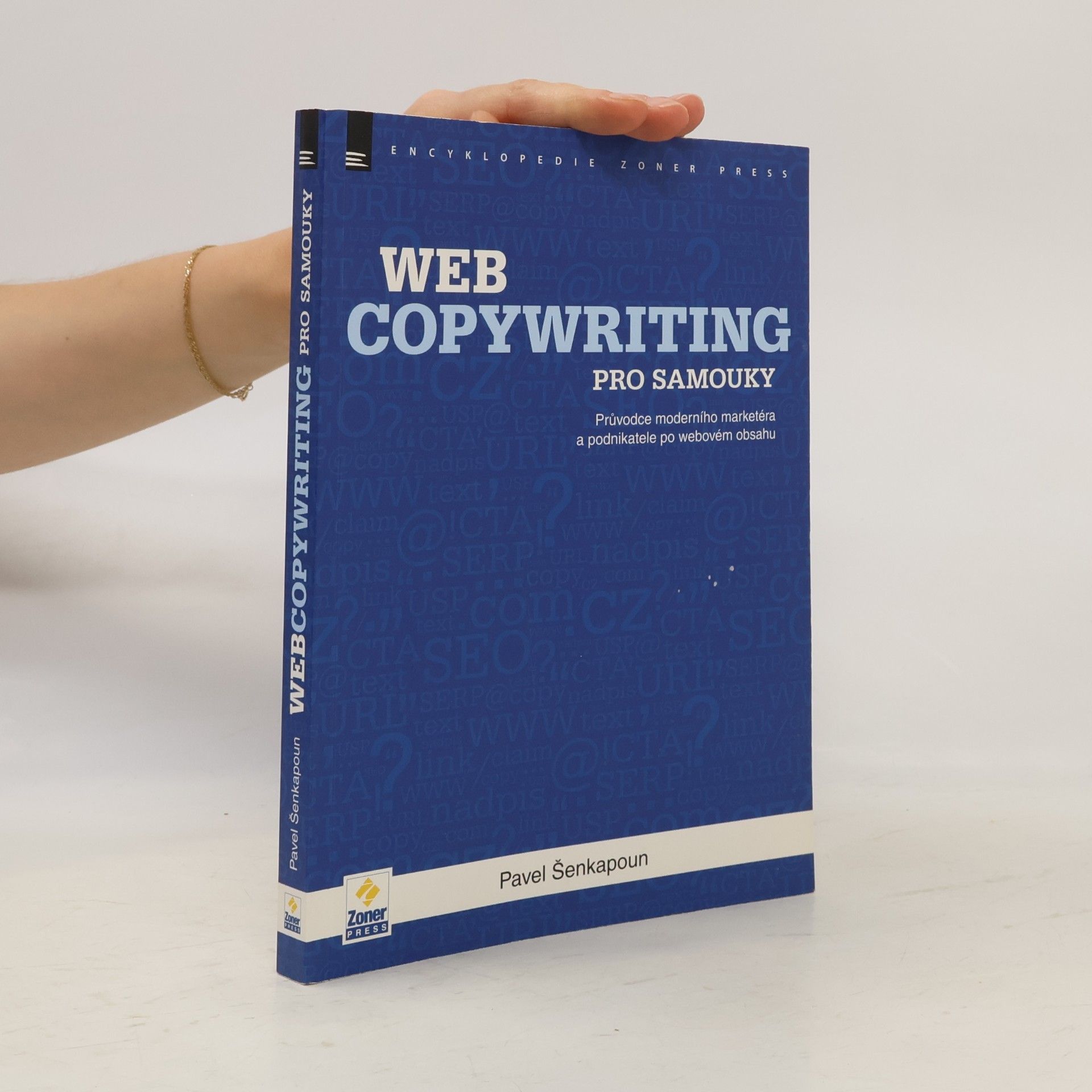 Pavel Šenkapoun Webcopywriting pro samouky