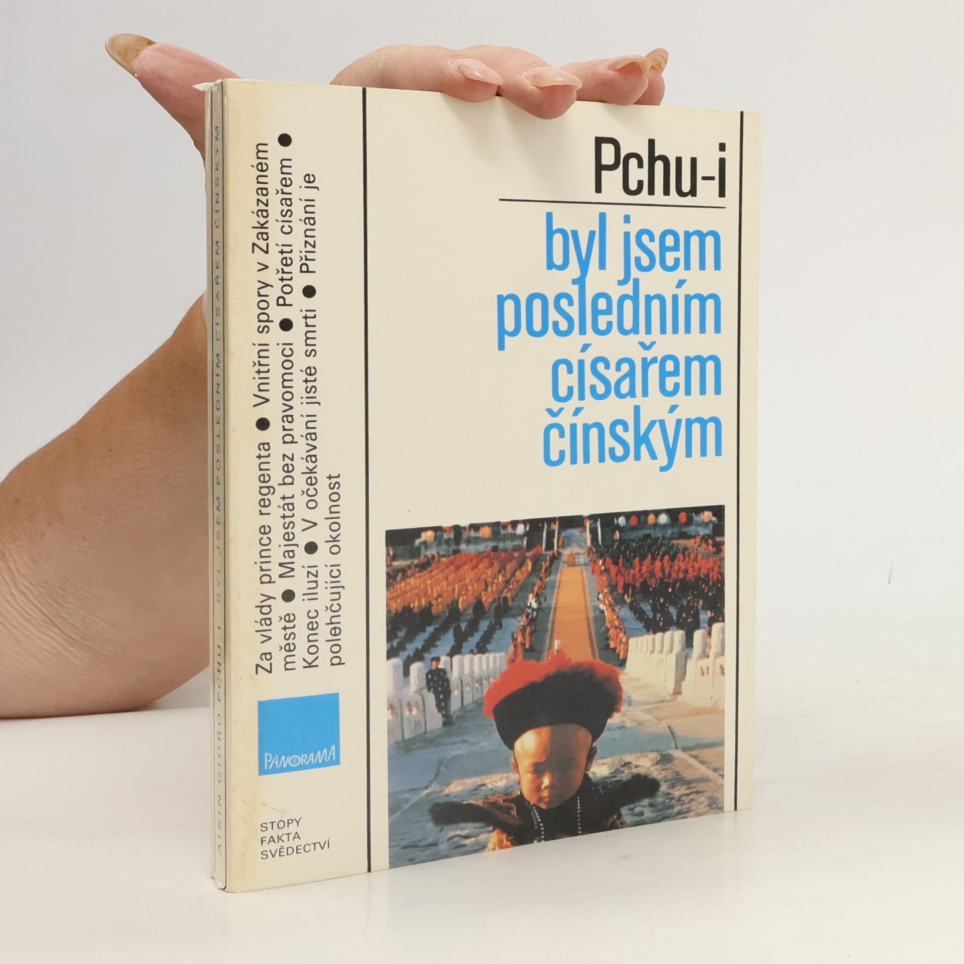 Byl jsem posledním císařem čínským