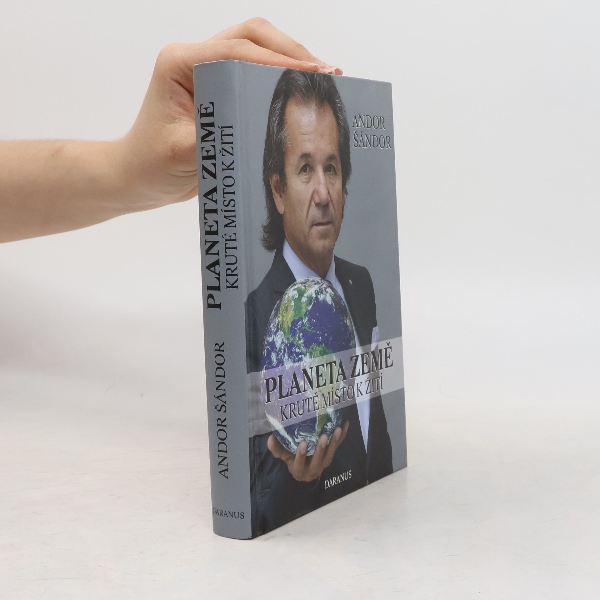 Andor Šándor Planeta Země. Kruté místo k žití