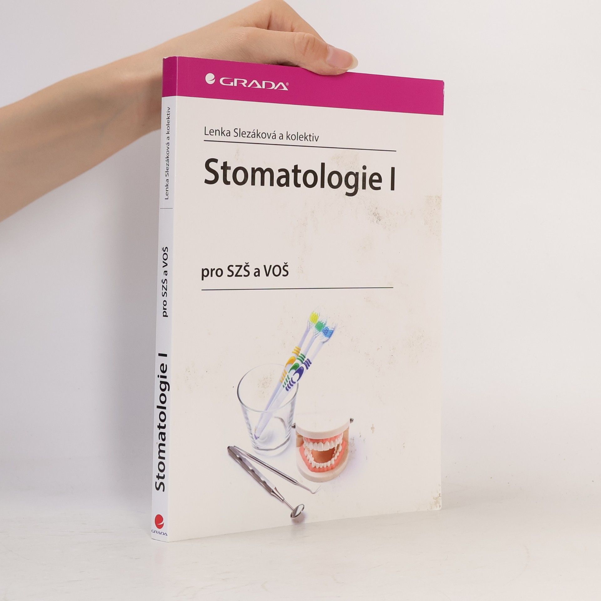 Stomatologie I : pro SZŠ a VOŠ