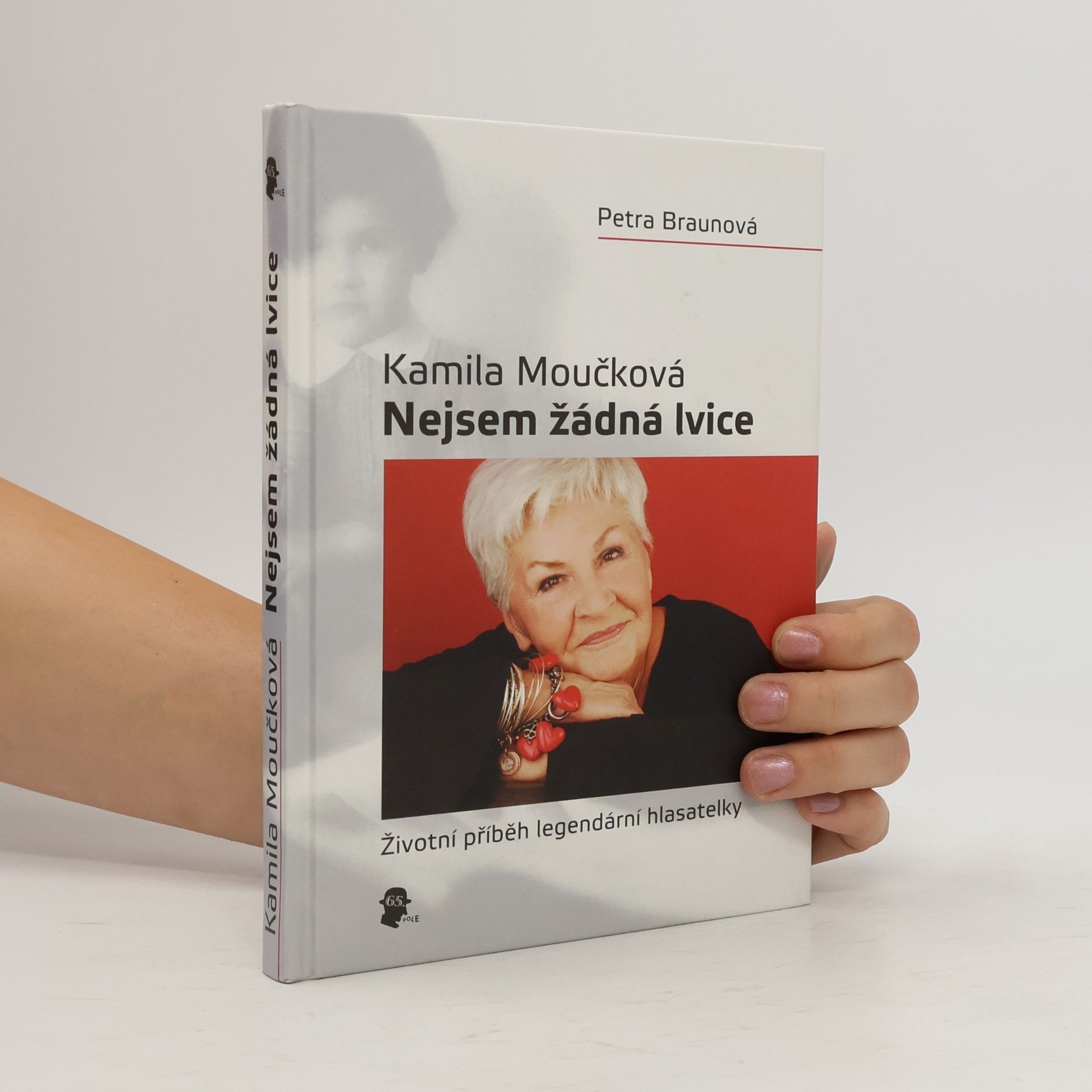 Kamila Moučková Nejsem žádná lvice : životní příběh legendární hlasatelky