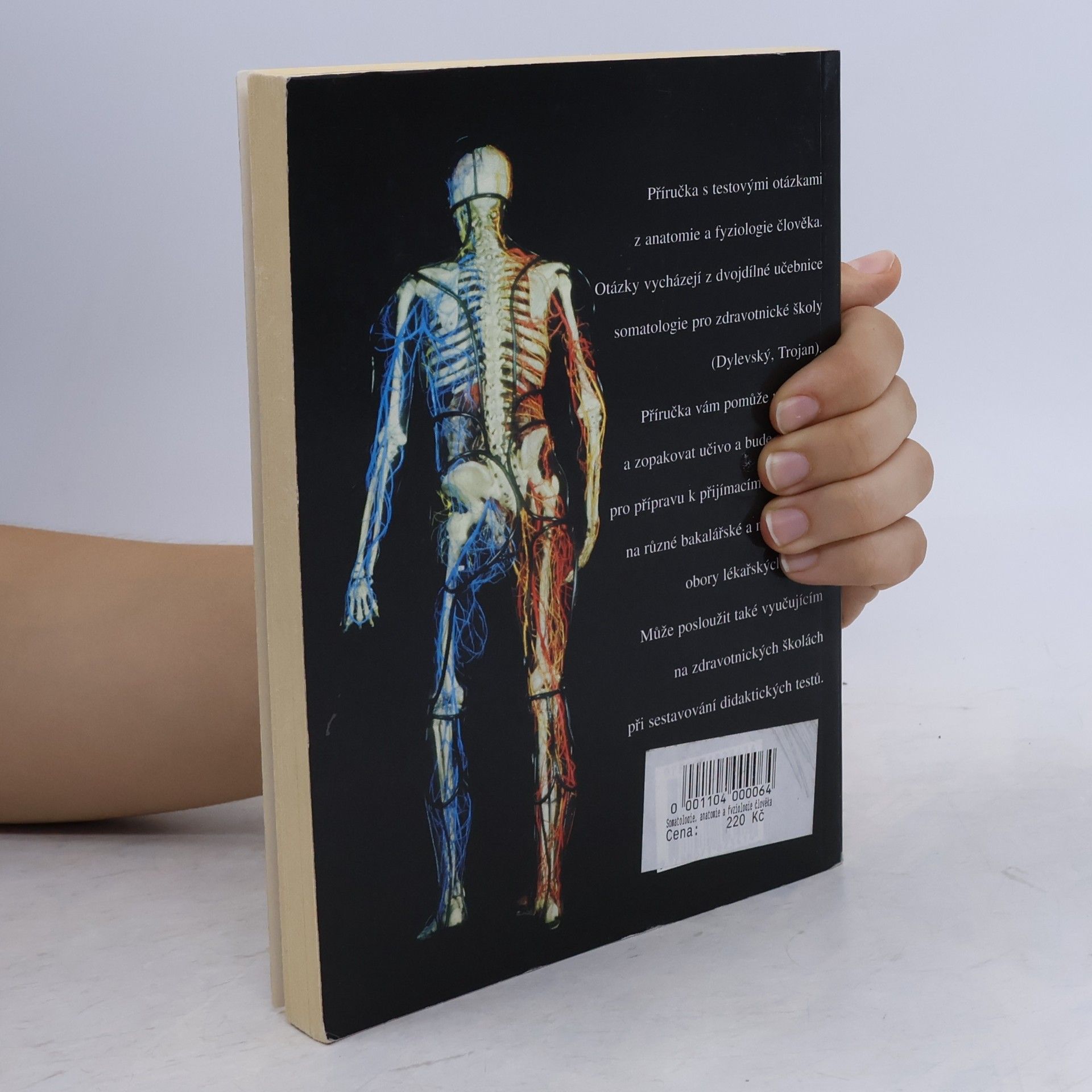Vlastimila Chalupová Karlovská Somatologie : anatomie a fyziologie člověka : 630 testových otázek a odpovědí