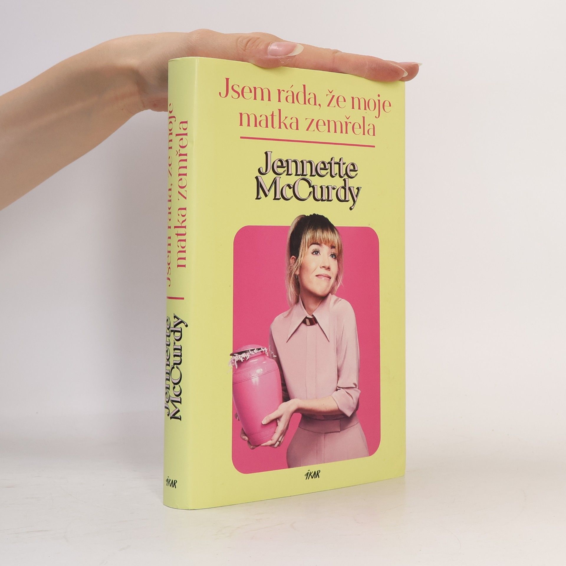 Jennette McCurdy Jsem ráda, že moje matka zemřela