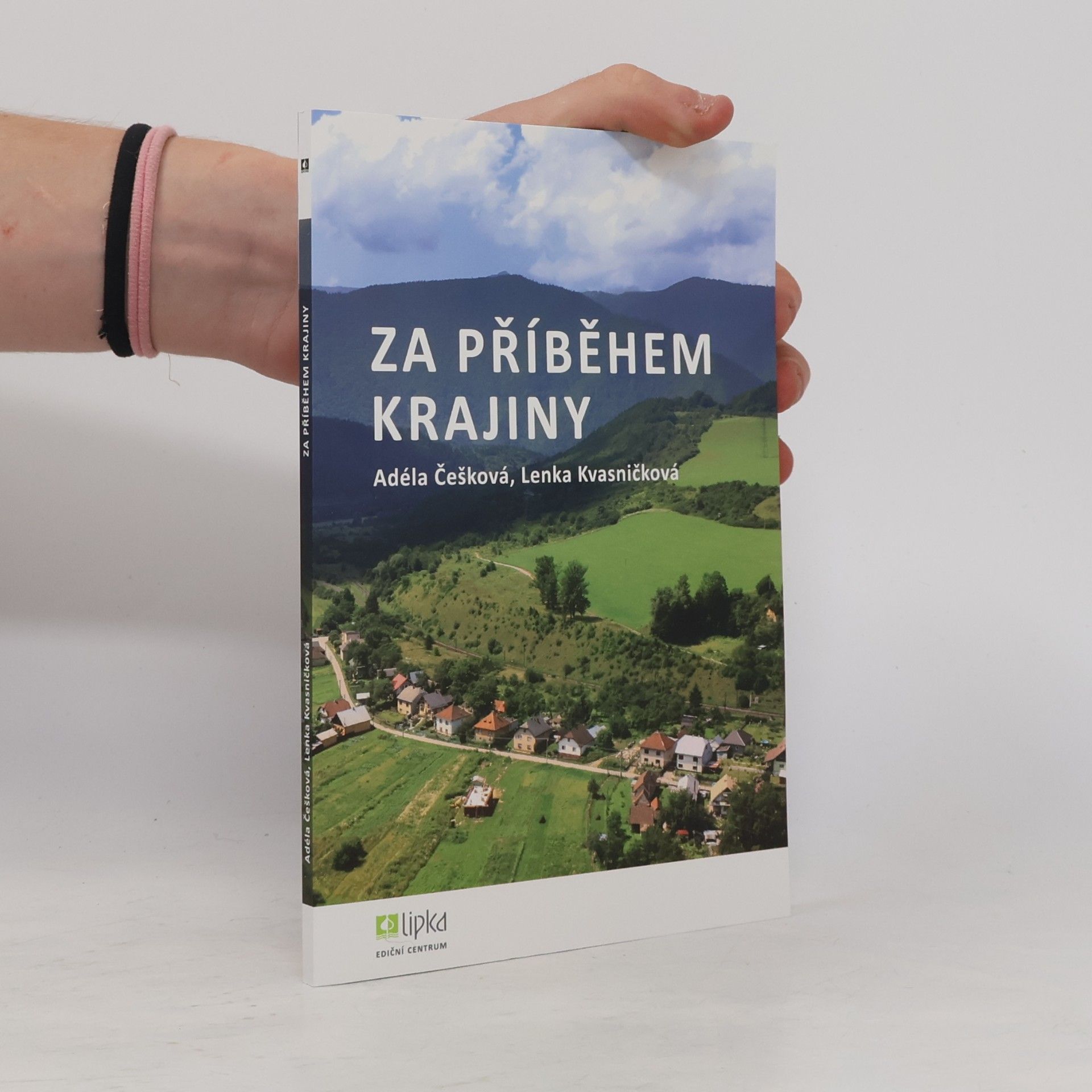 Adéla Češková Za příběhem krajiny