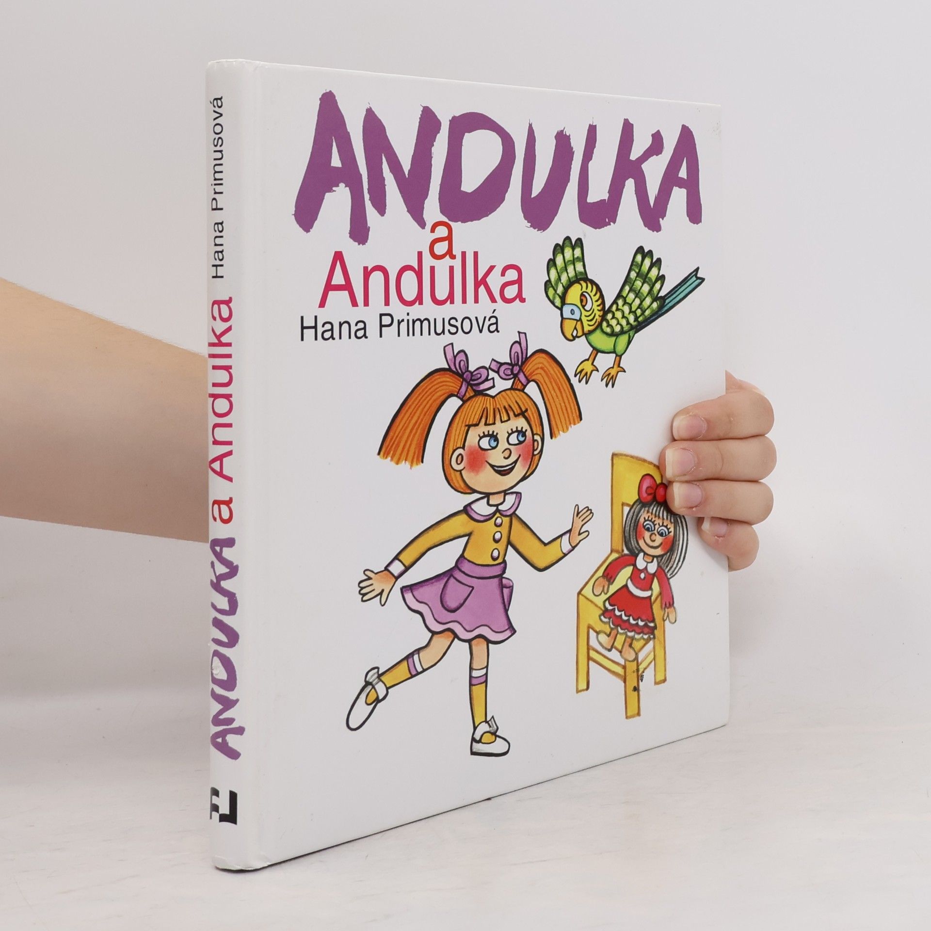 Hana Primusová Andulka a Andulka