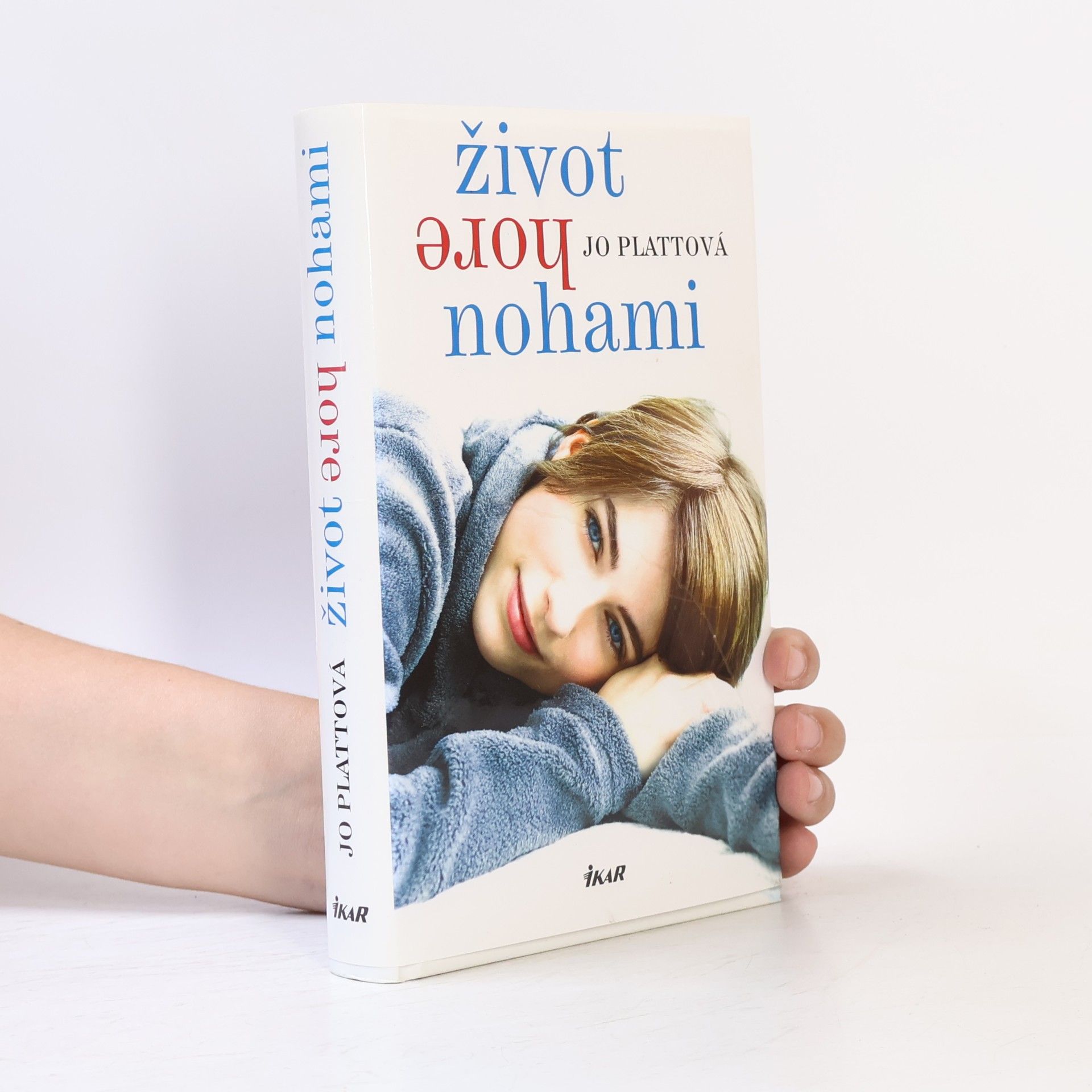 Jo Platt Život hore nohami