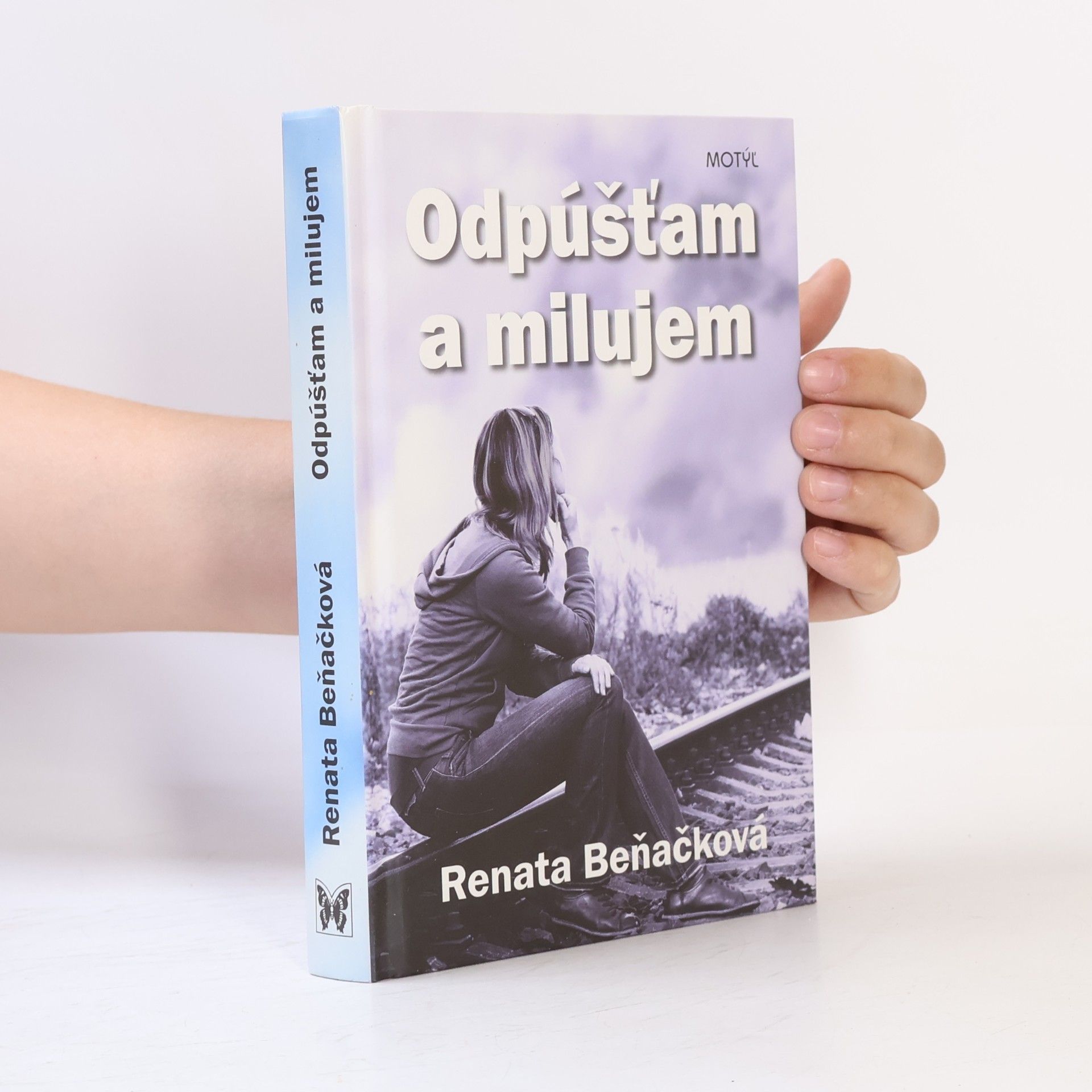 Renata Beňačková Odpúšťam a milujem