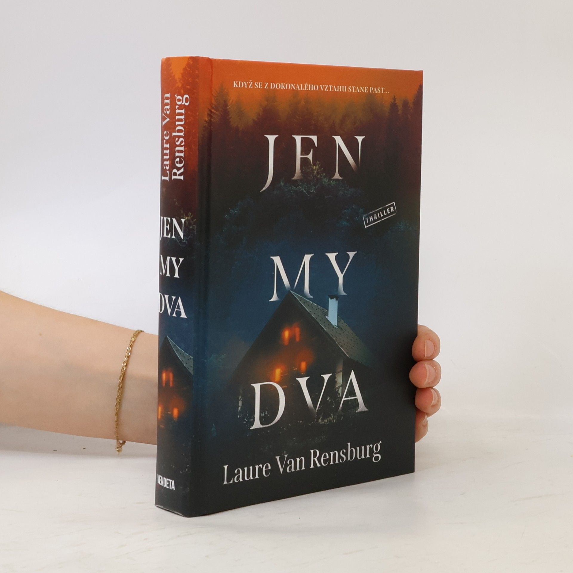 Jen my dva