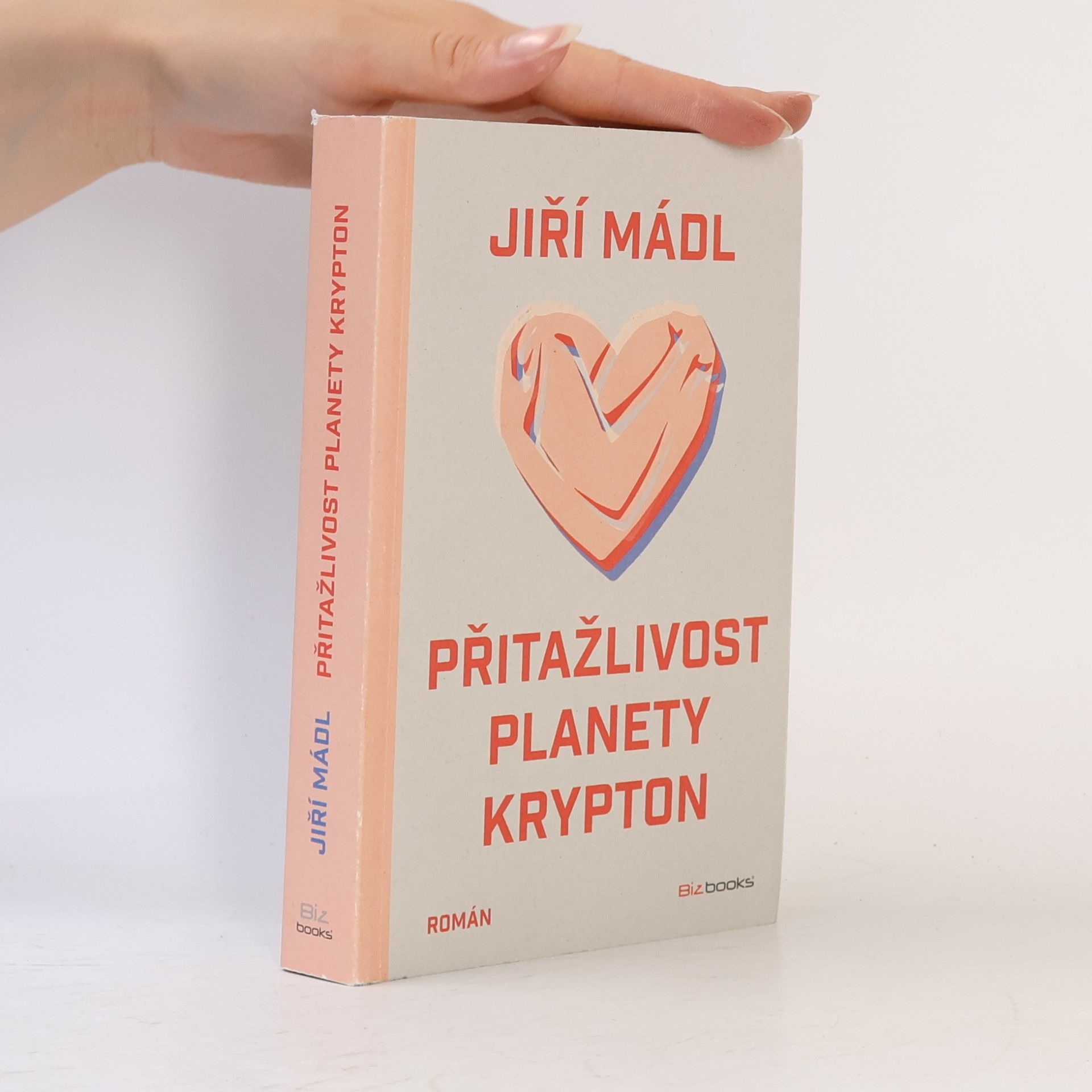 Jiří Mádl Přitažlivost planety Krypton