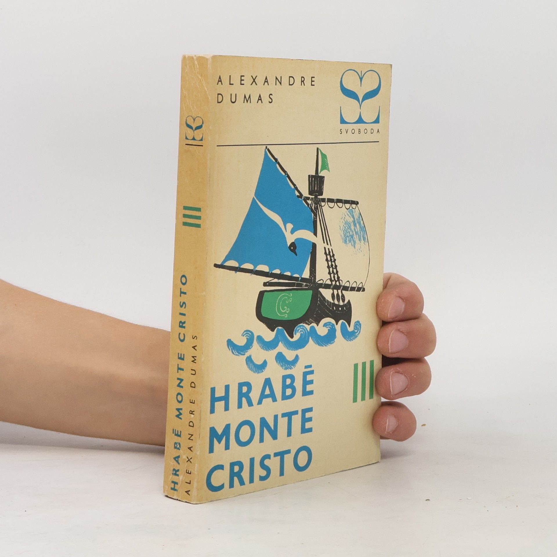 Alexandre Dumas der Ältere Hrabě Monte Cristo III.