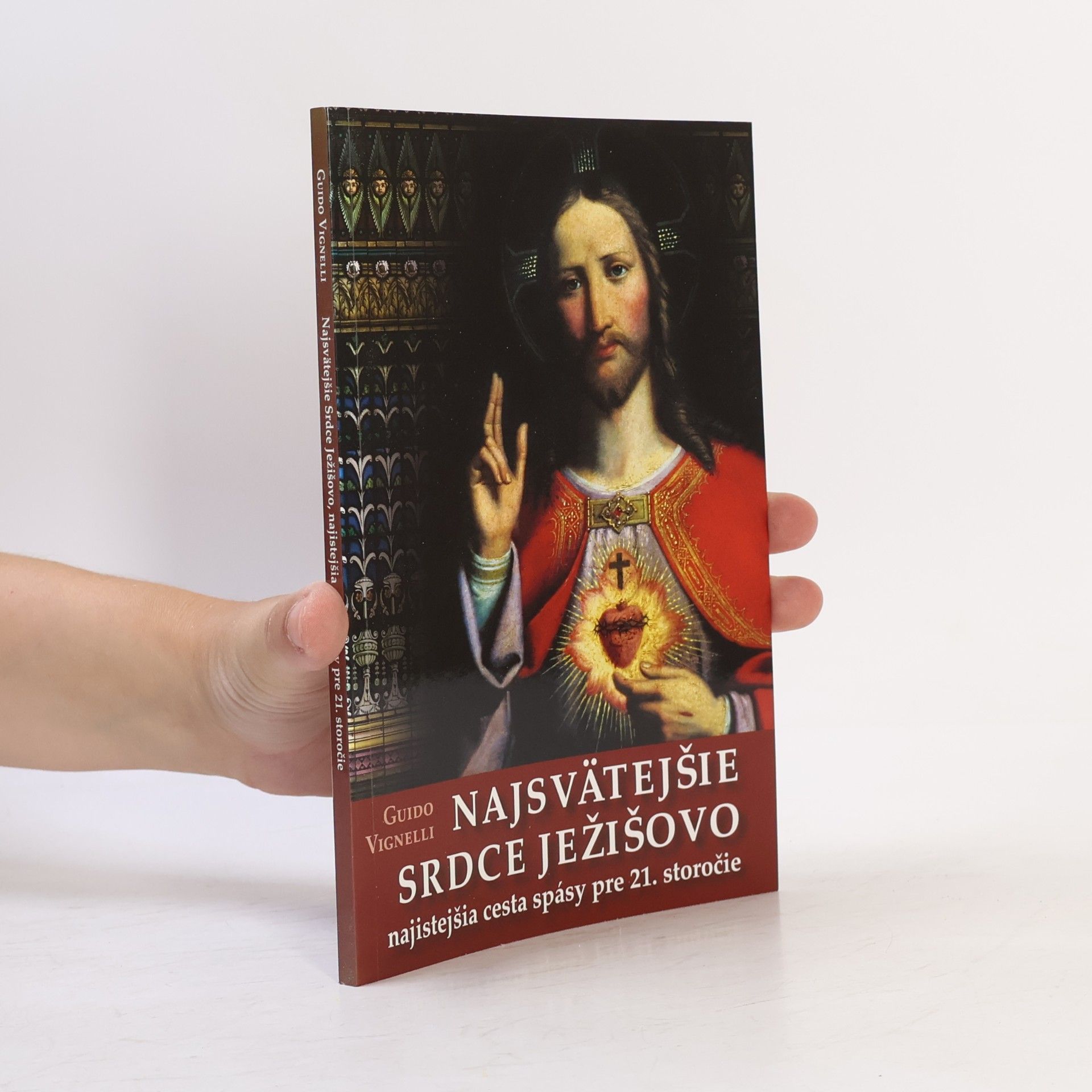 Guido Vignelli Najsvätejšie srdce Ježišovo