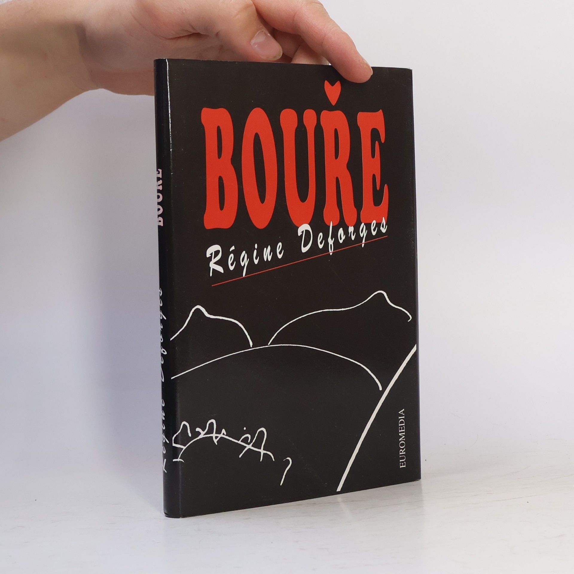 Régine Deforges Bouře