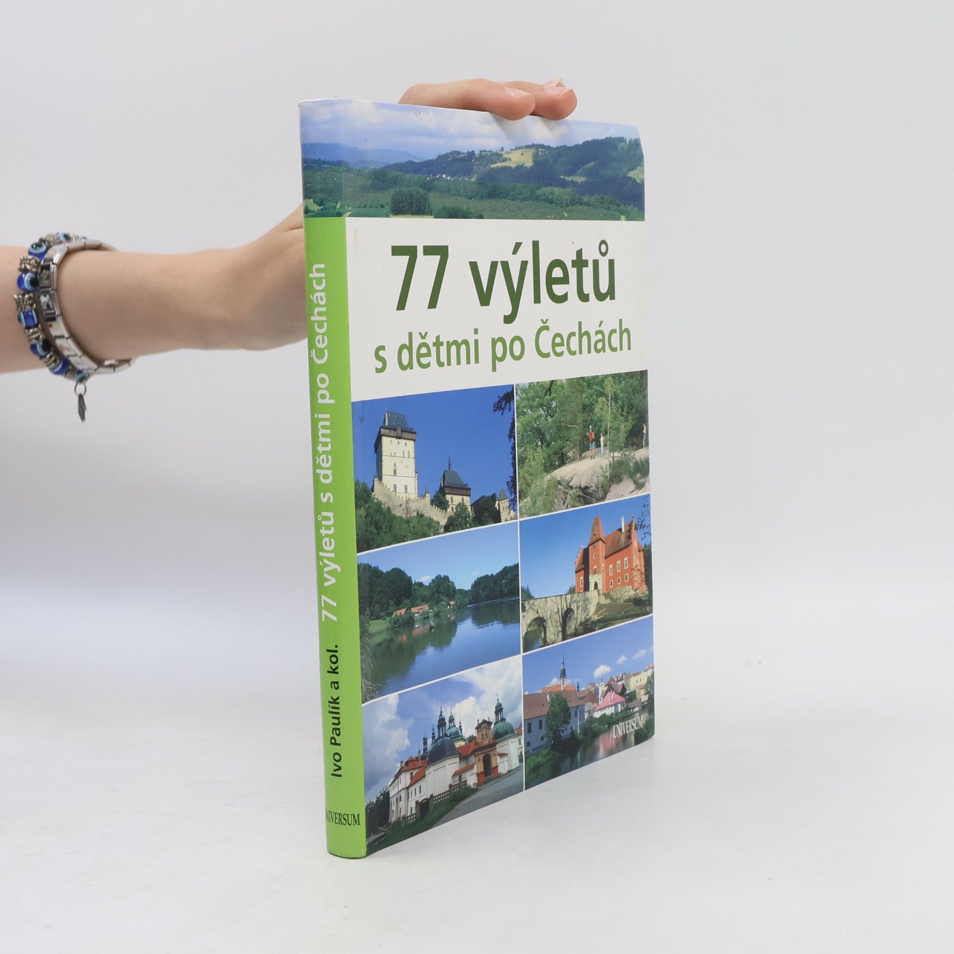 Ivo Paulík 77 výletů s dětmi po Čechách