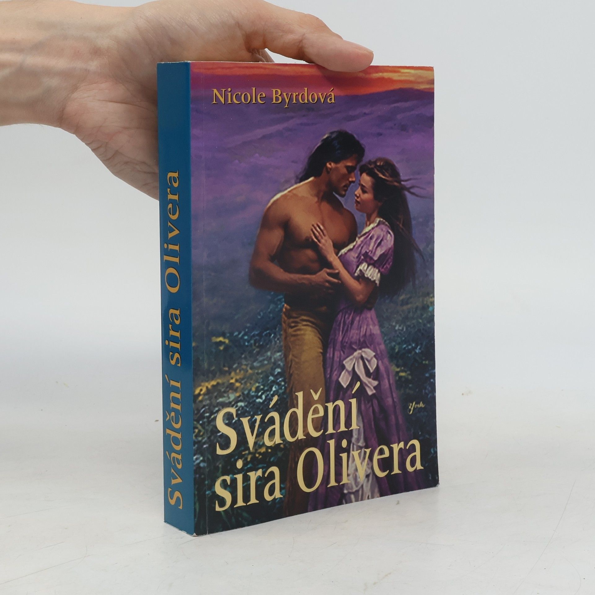 Nicole Byrd Svádění sira Olivera