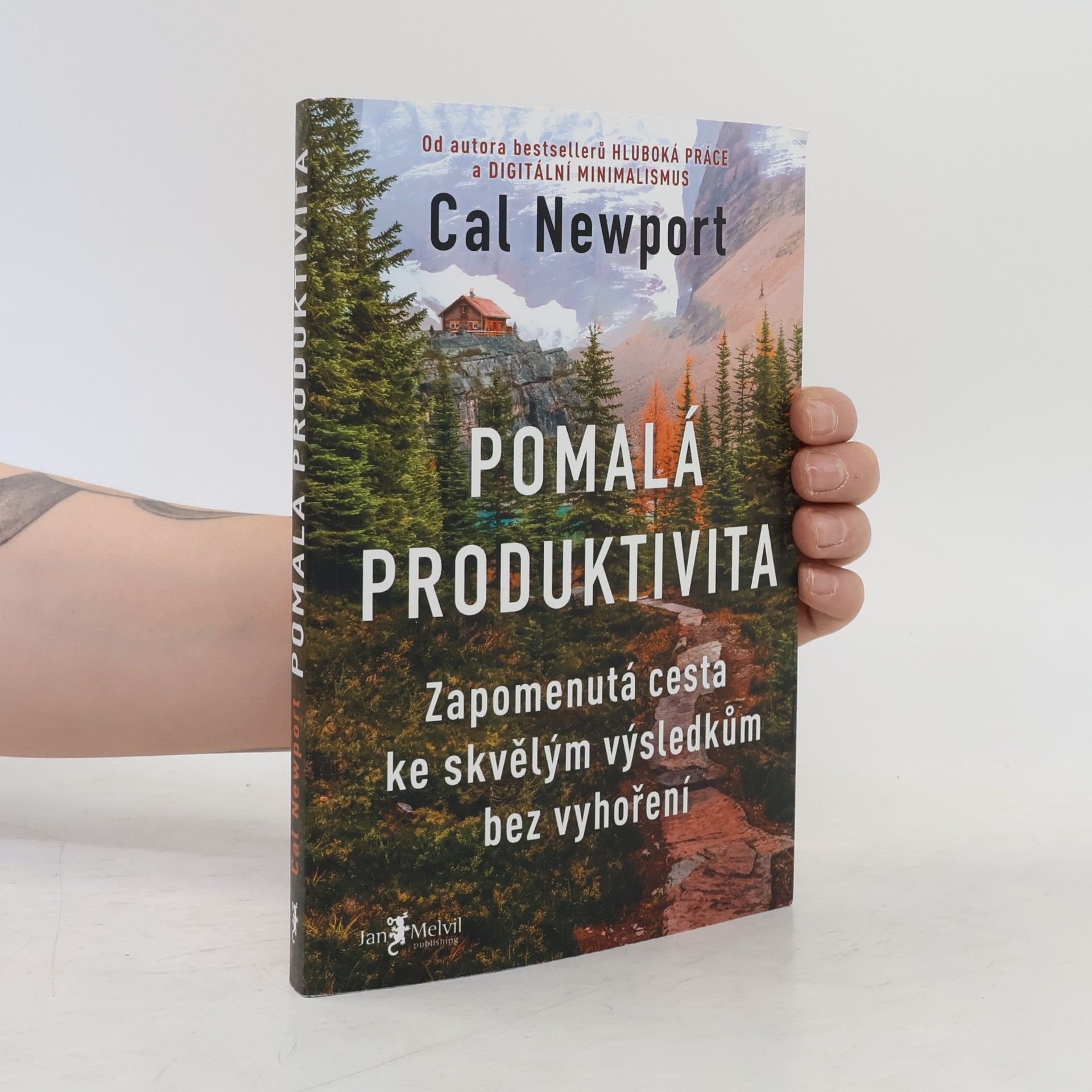 Cal Newport Pomalá produktivita: Zapomenutá cesta ke skvělým výsledkům bez vyhoření