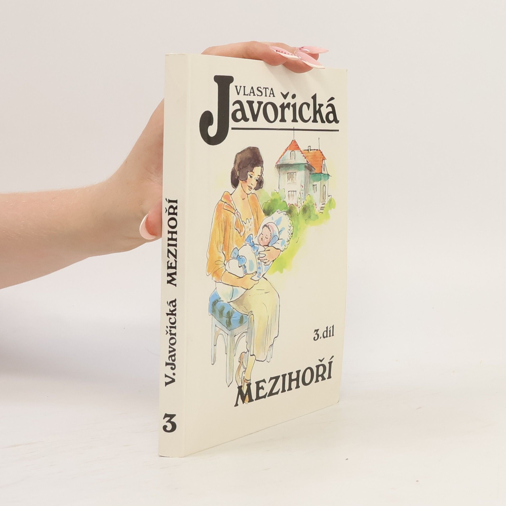 Vlasta Javořická Mezihoří 3