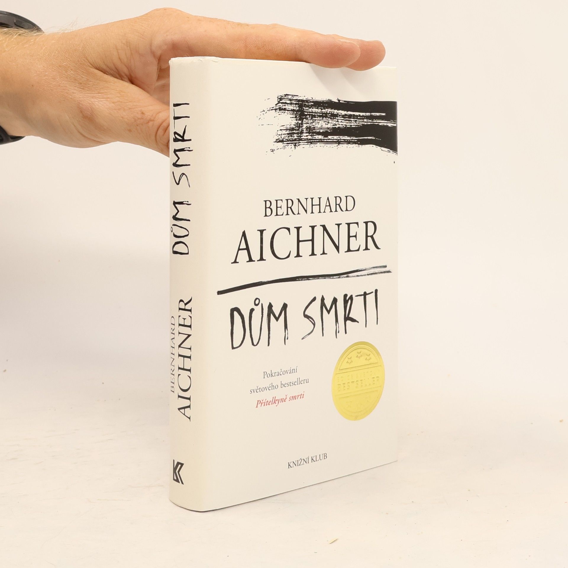 Bernhard Aichner Dům smrti