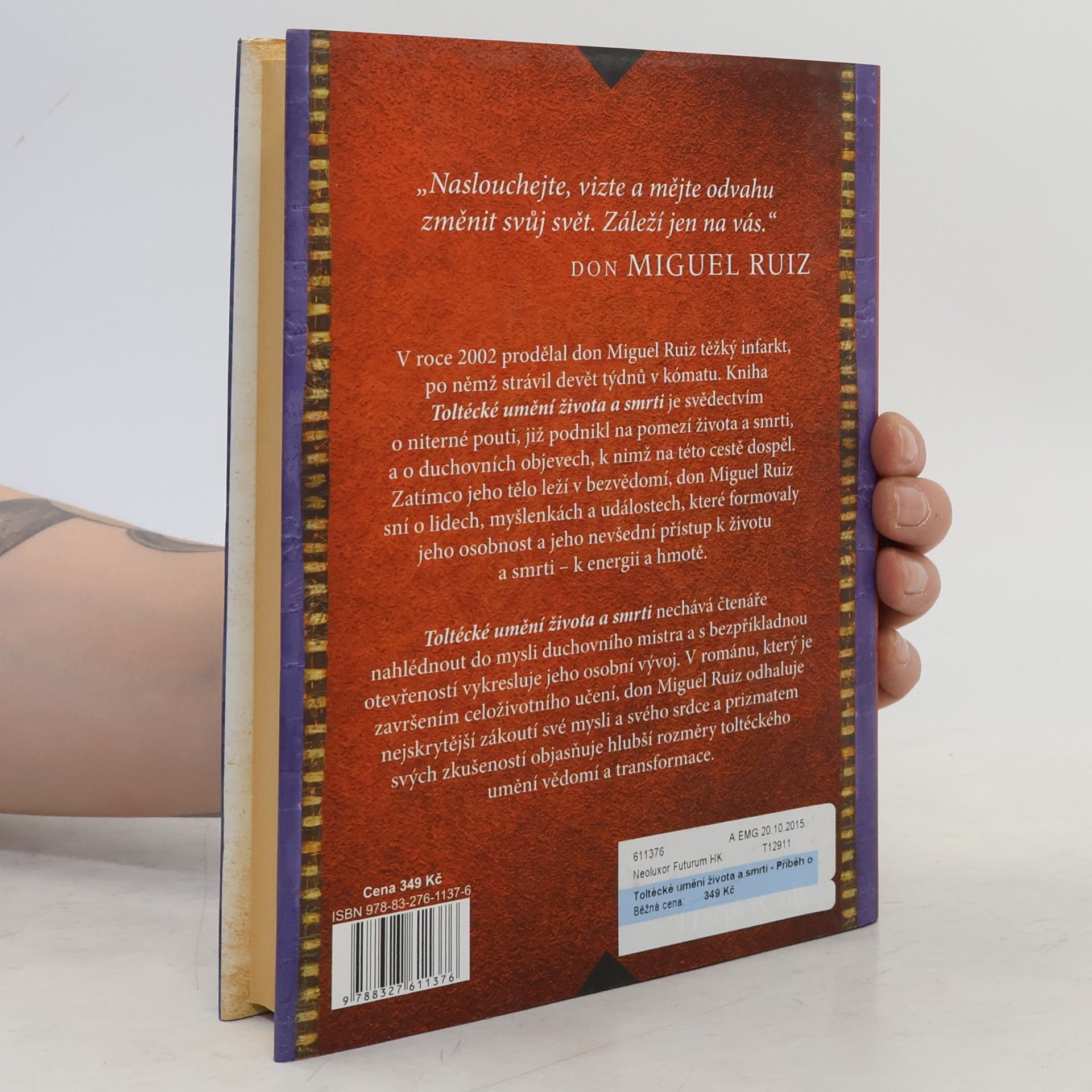 Don Miguel Ruiz Toltécké umění života a smrti