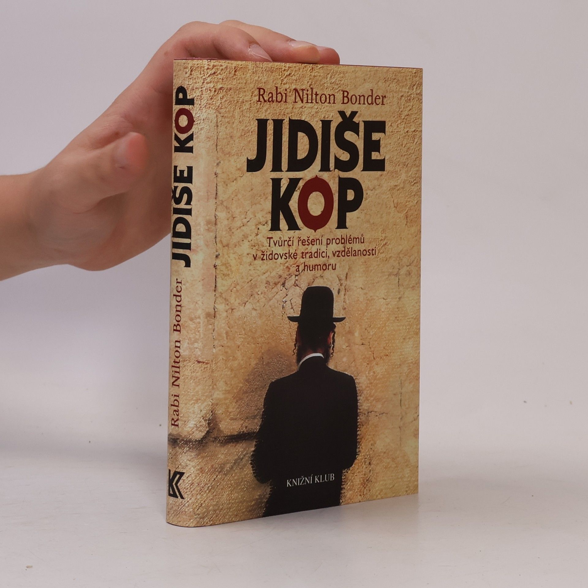 Nilton Bonder Jidiše kop: Tvůrčí řešení problémů v židovské tradici, vzdělanosti a humoru