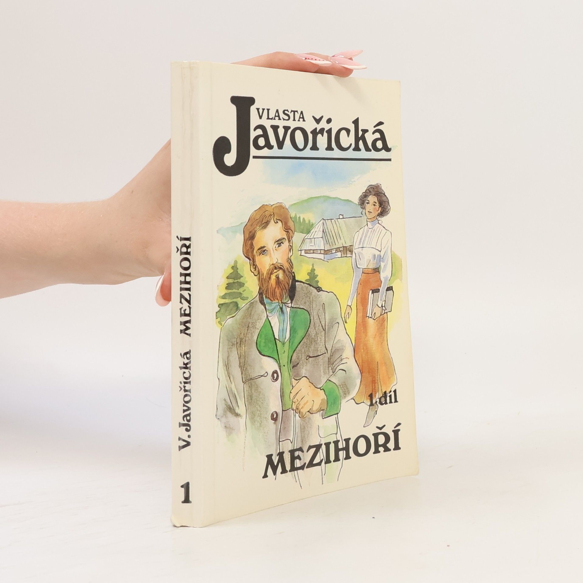 Vlasta Javořická Mezihoří 1