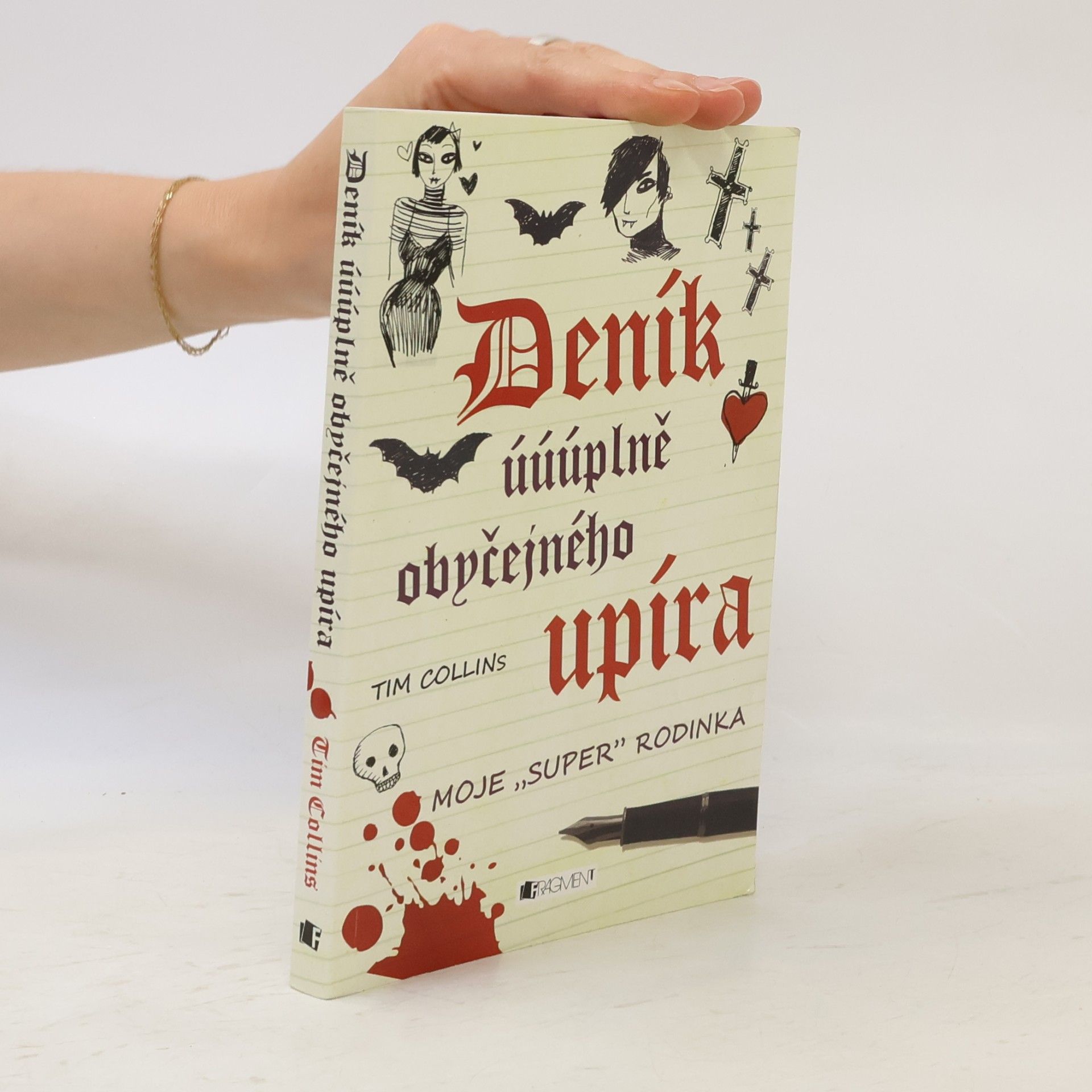 Tim Collins Deník úúúplně obyčejného upíra. Moje "super" rodinka