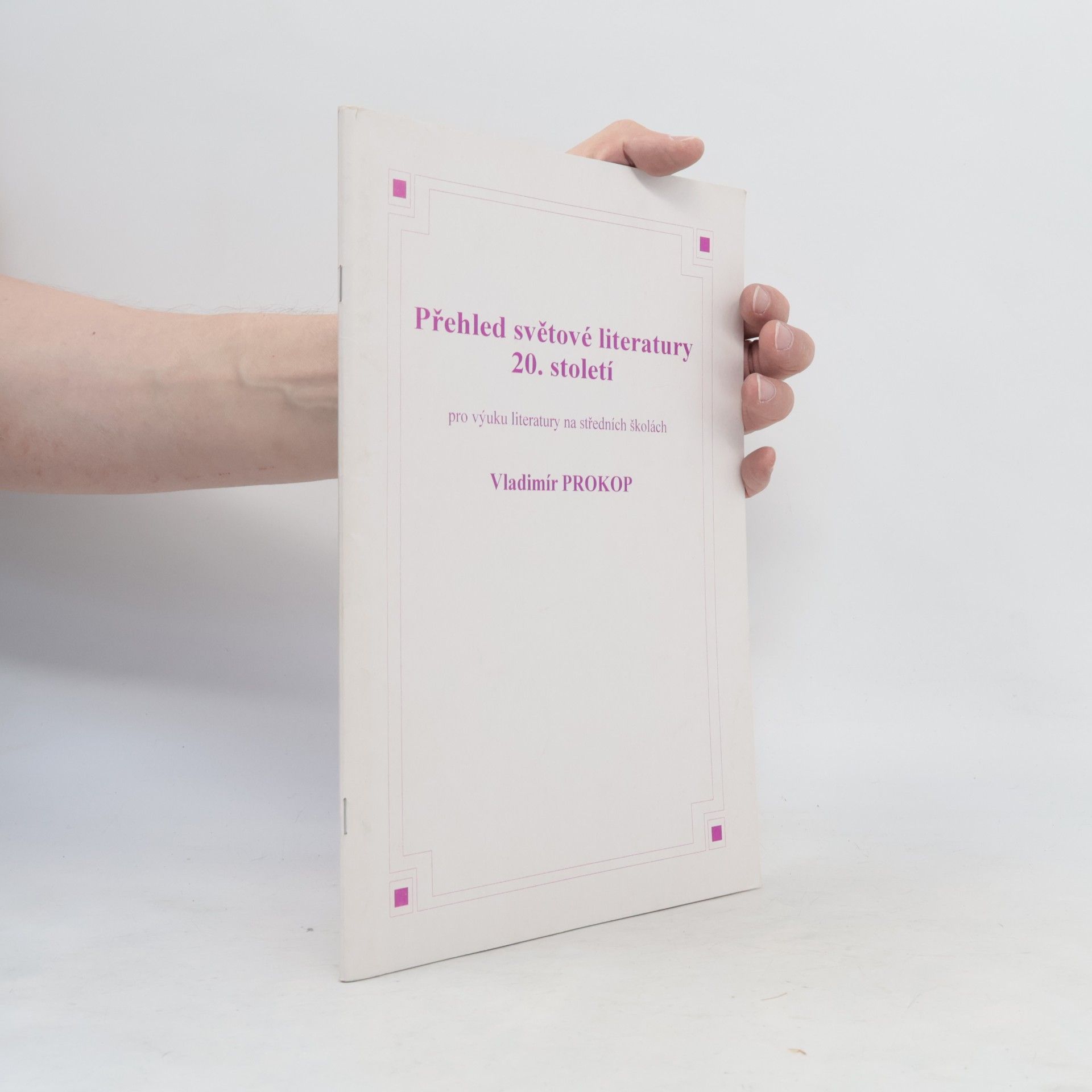 Vladimír Prokop Přehled světové literatury 20. století