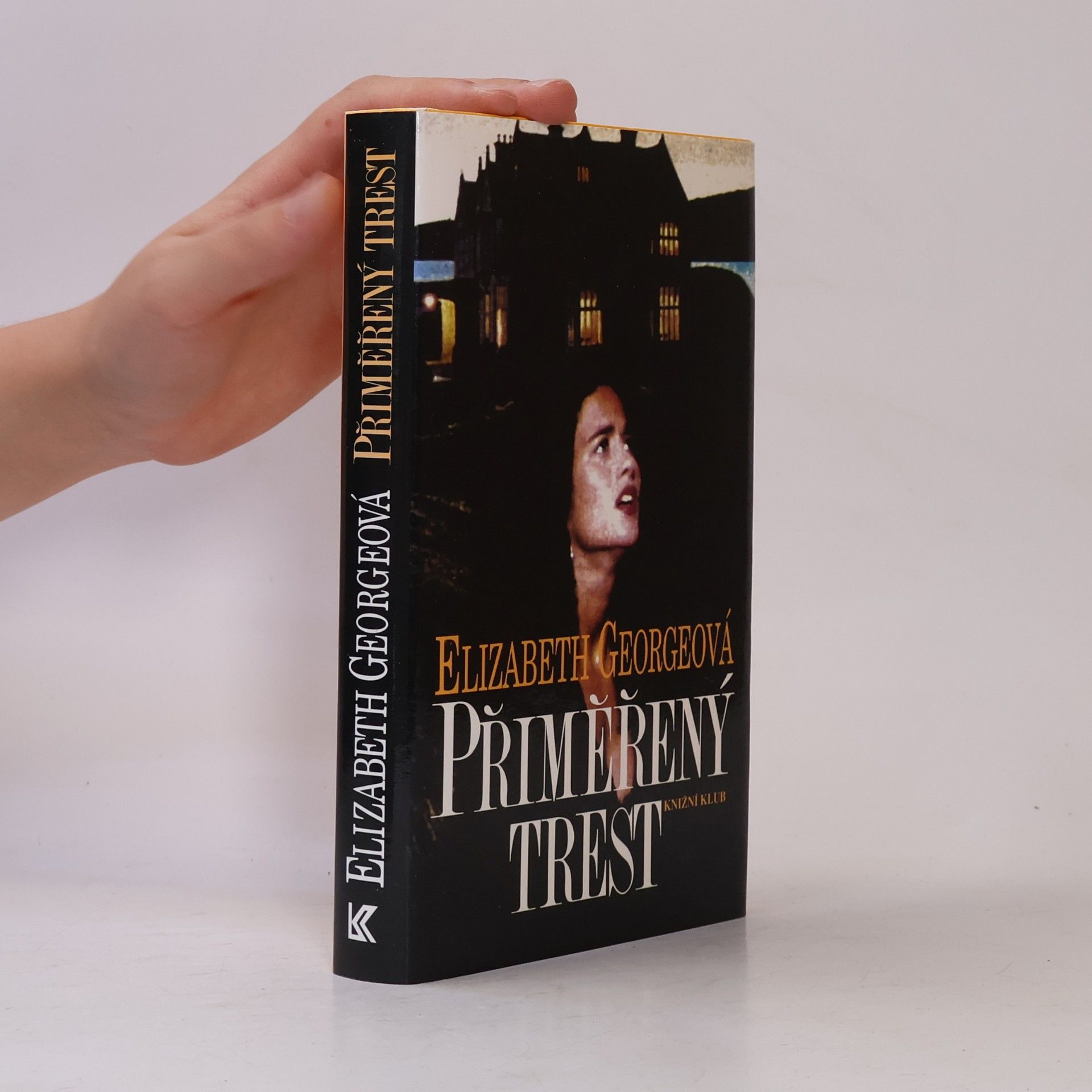 Elizabeth George Přiměřený trest