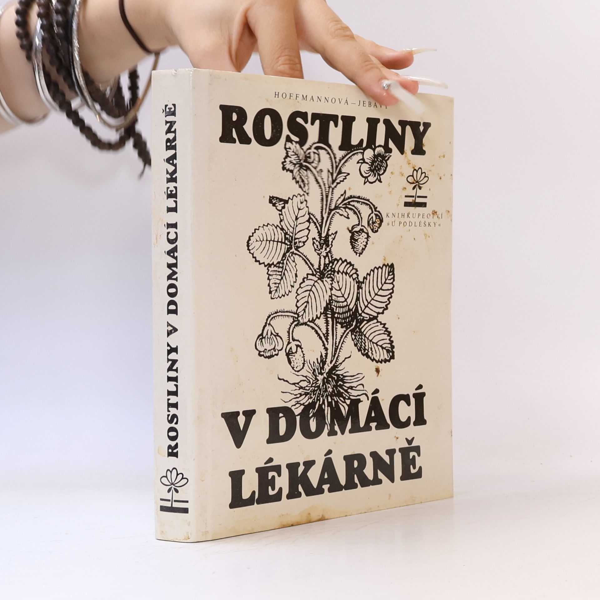 Hoffmannová Eva Rostliny v domácí lékárně