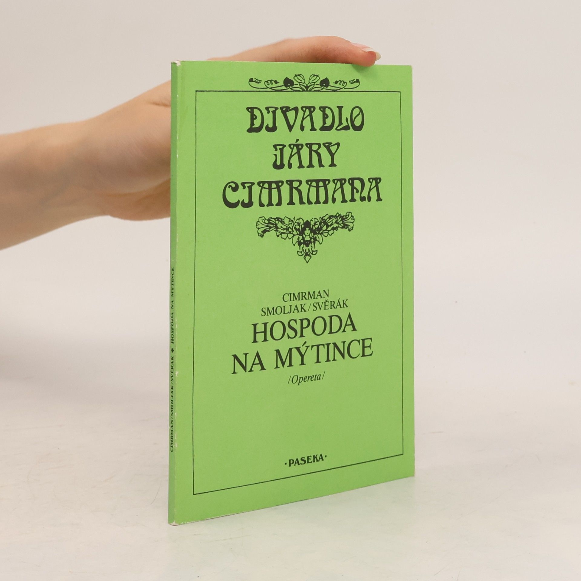 Jára Cimrman Hospoda Na mýtince : (opereta)