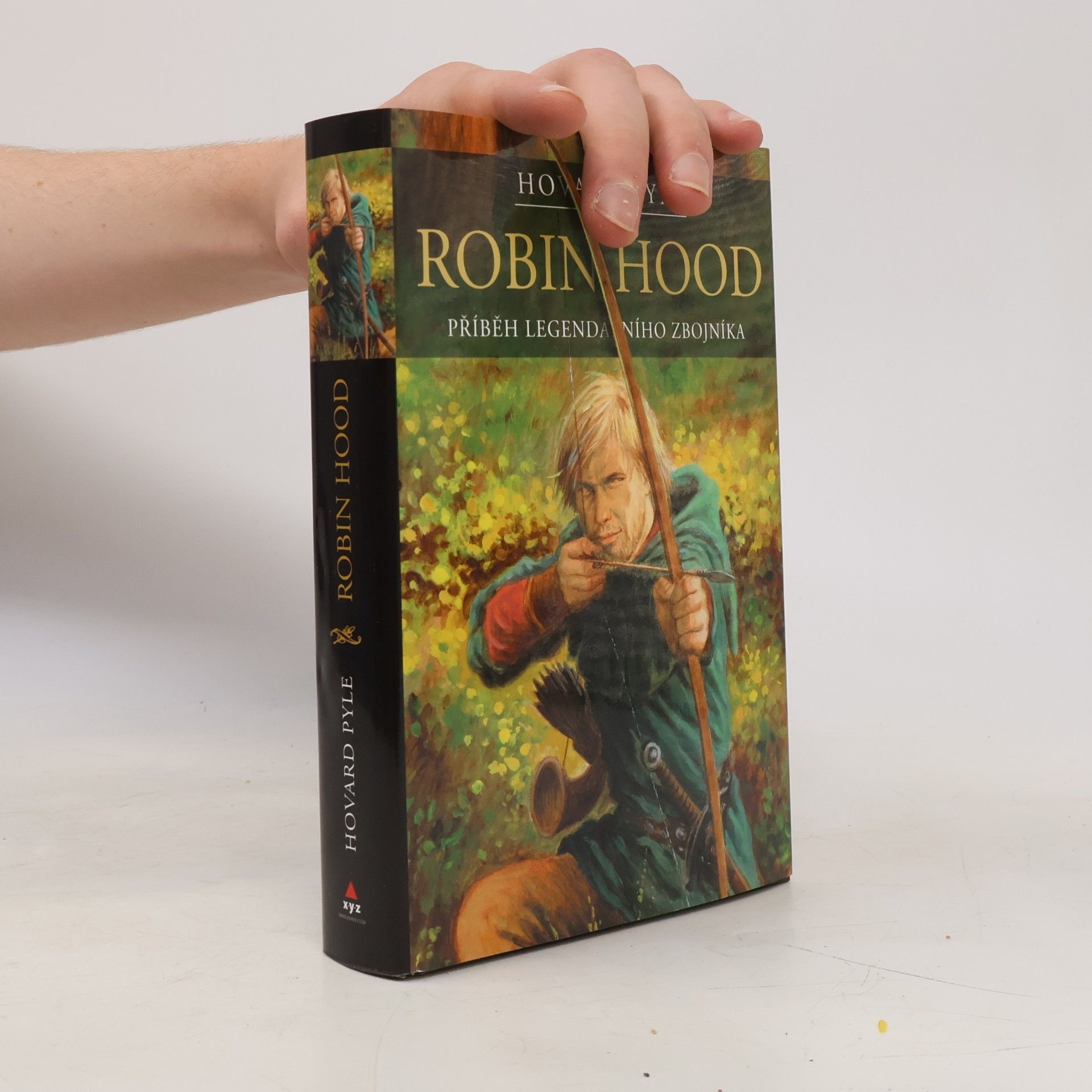 Howard Pyle Robin Hood: Příběh legendárního zbojníka