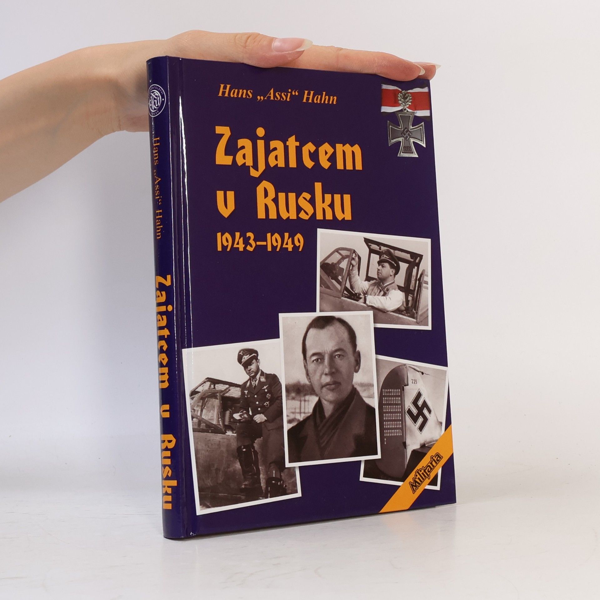 Assi Hahn Zajatcem v Rusku - 1943–1949