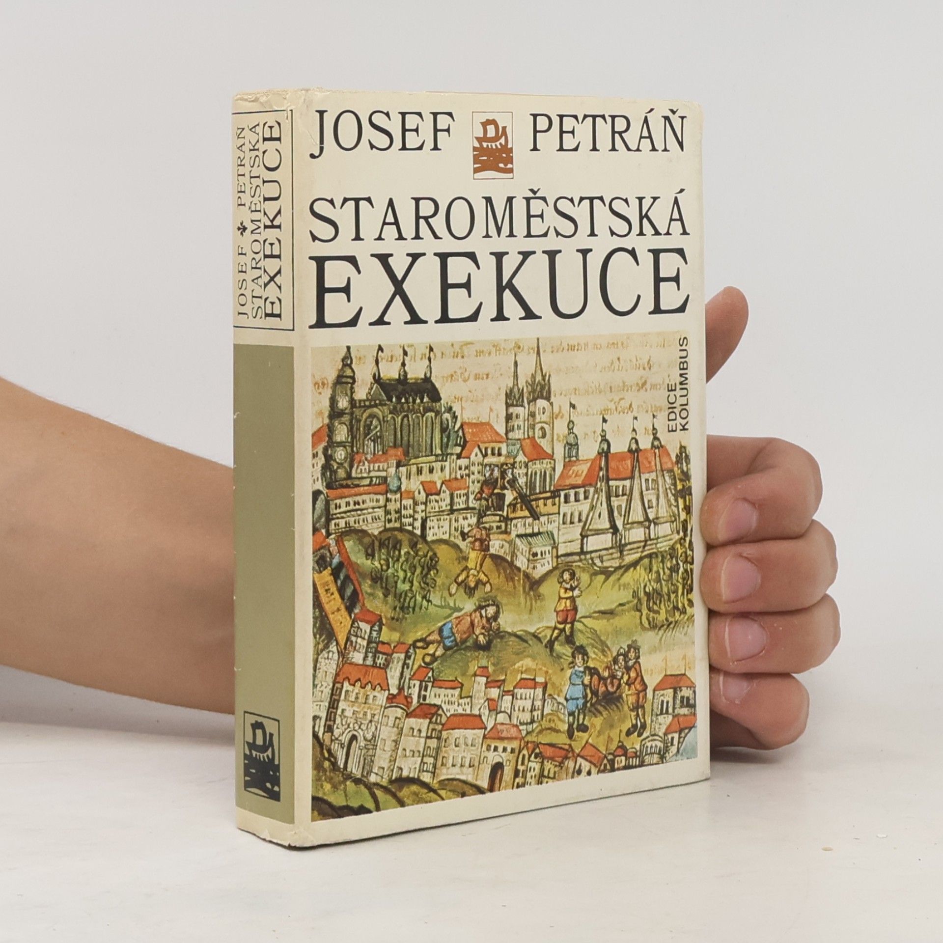 Josef Petráň Staroměstská exekuce