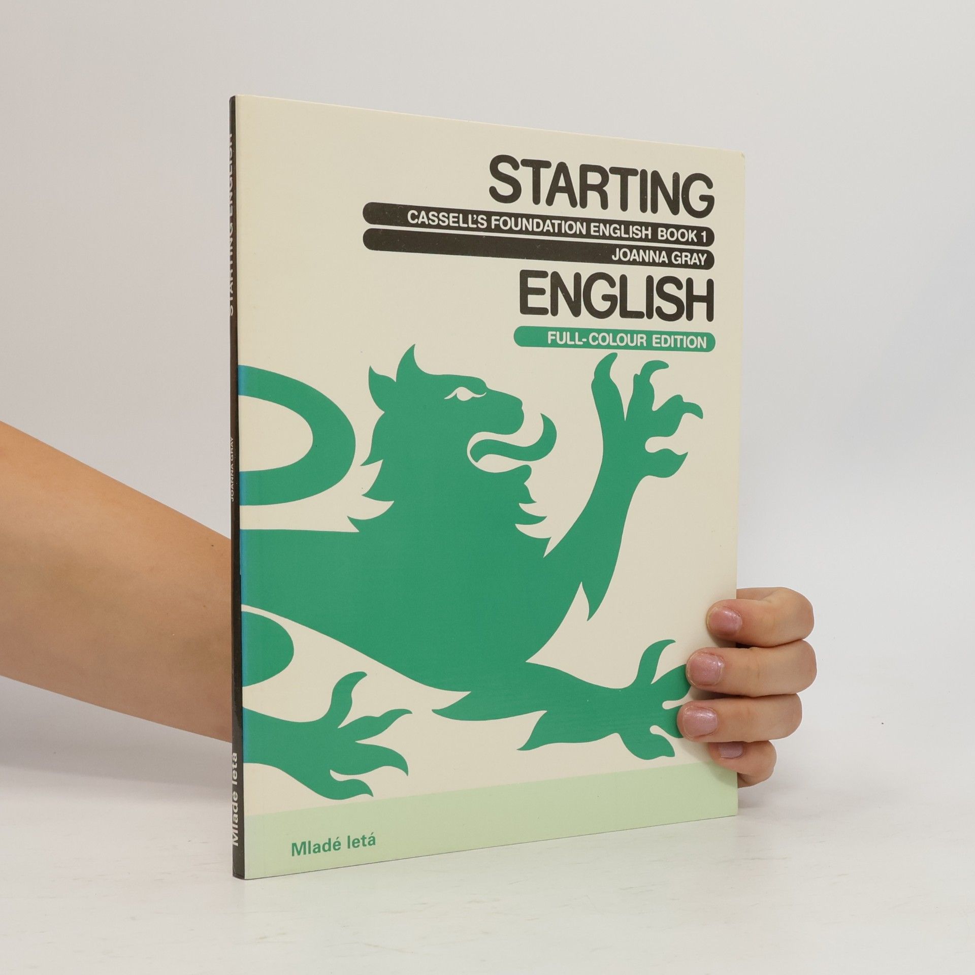 Joanna Gray Starting English : a beginner's course