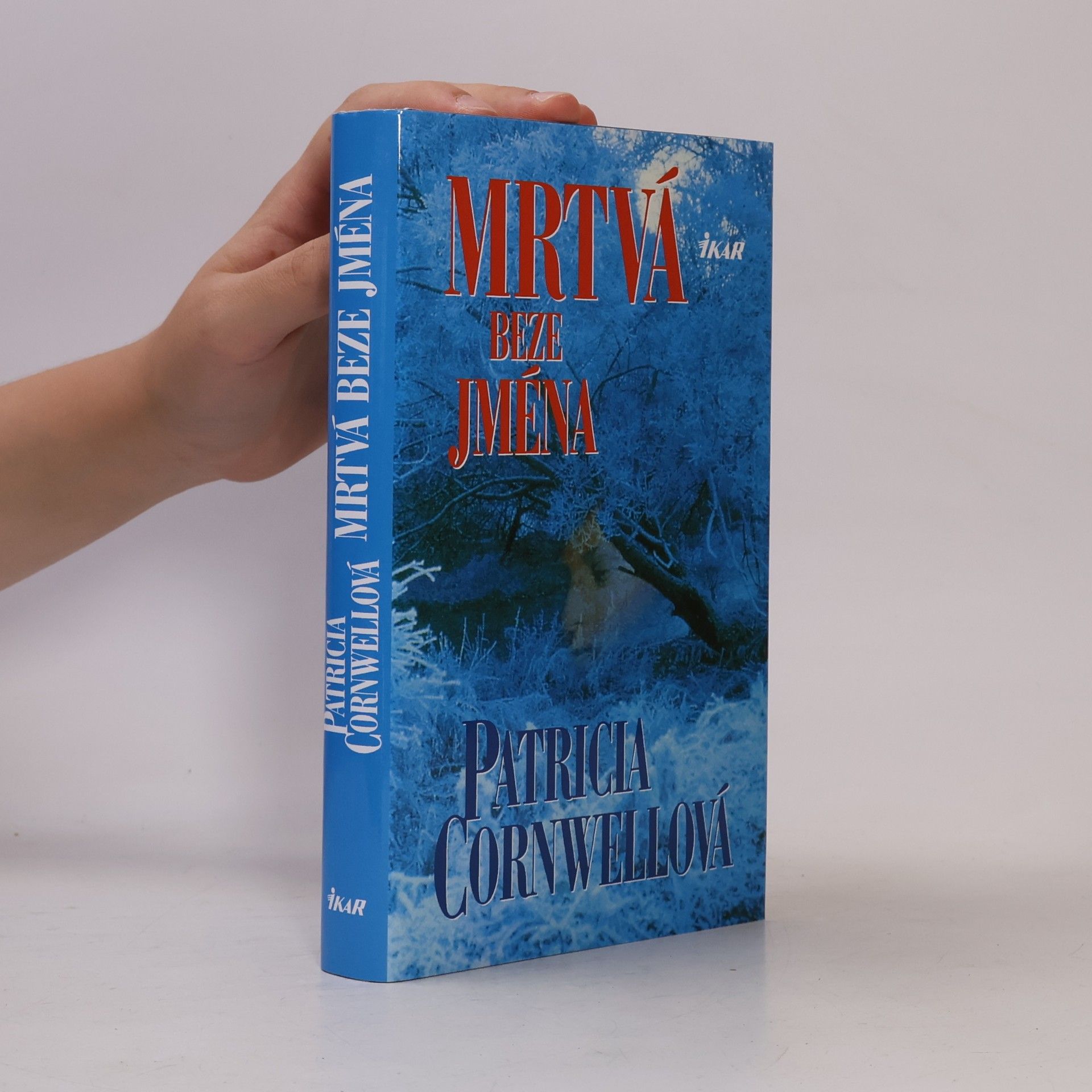 Patricia Cornwell Mrtvá beze jména