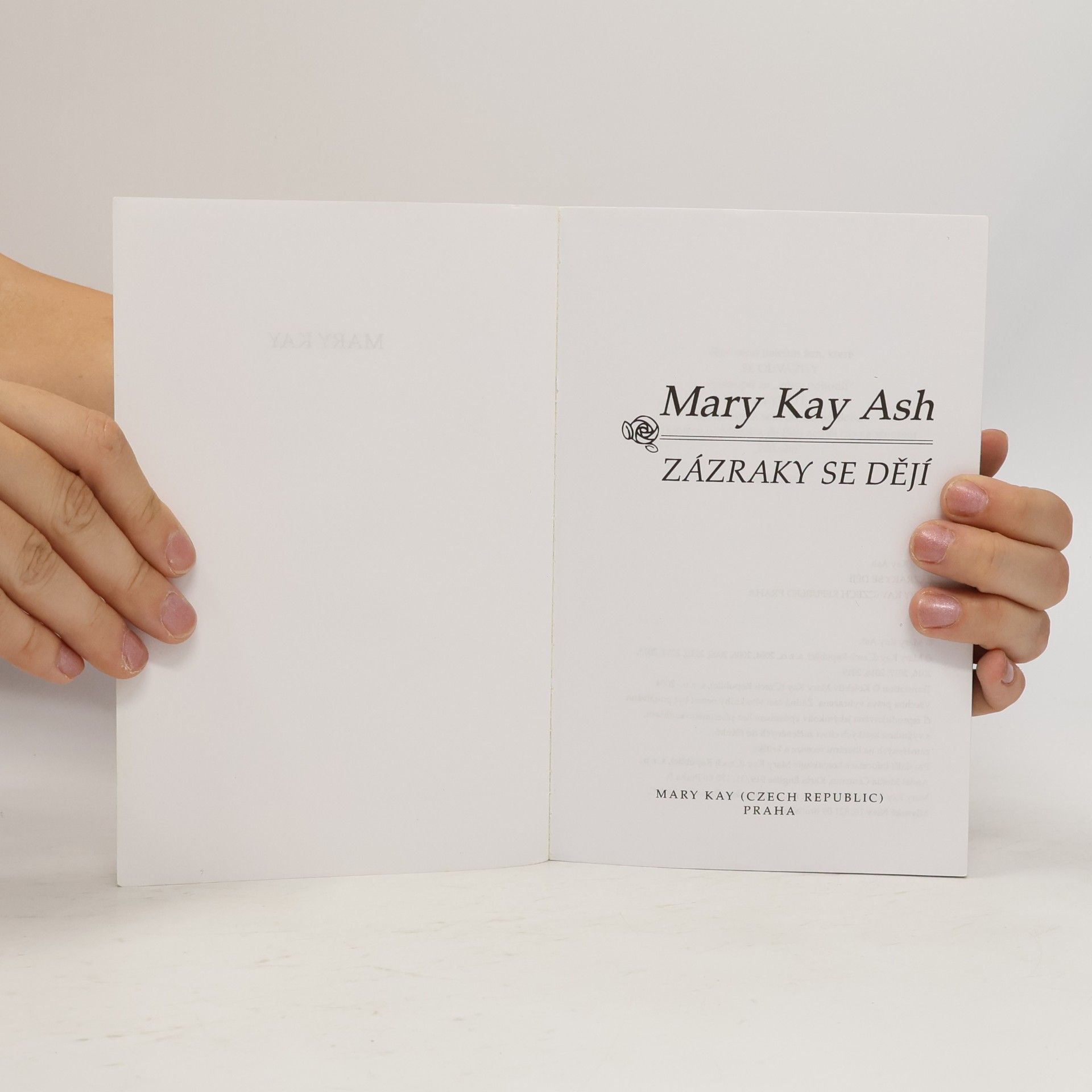 Mary Kay Ash Zázraky se dějí