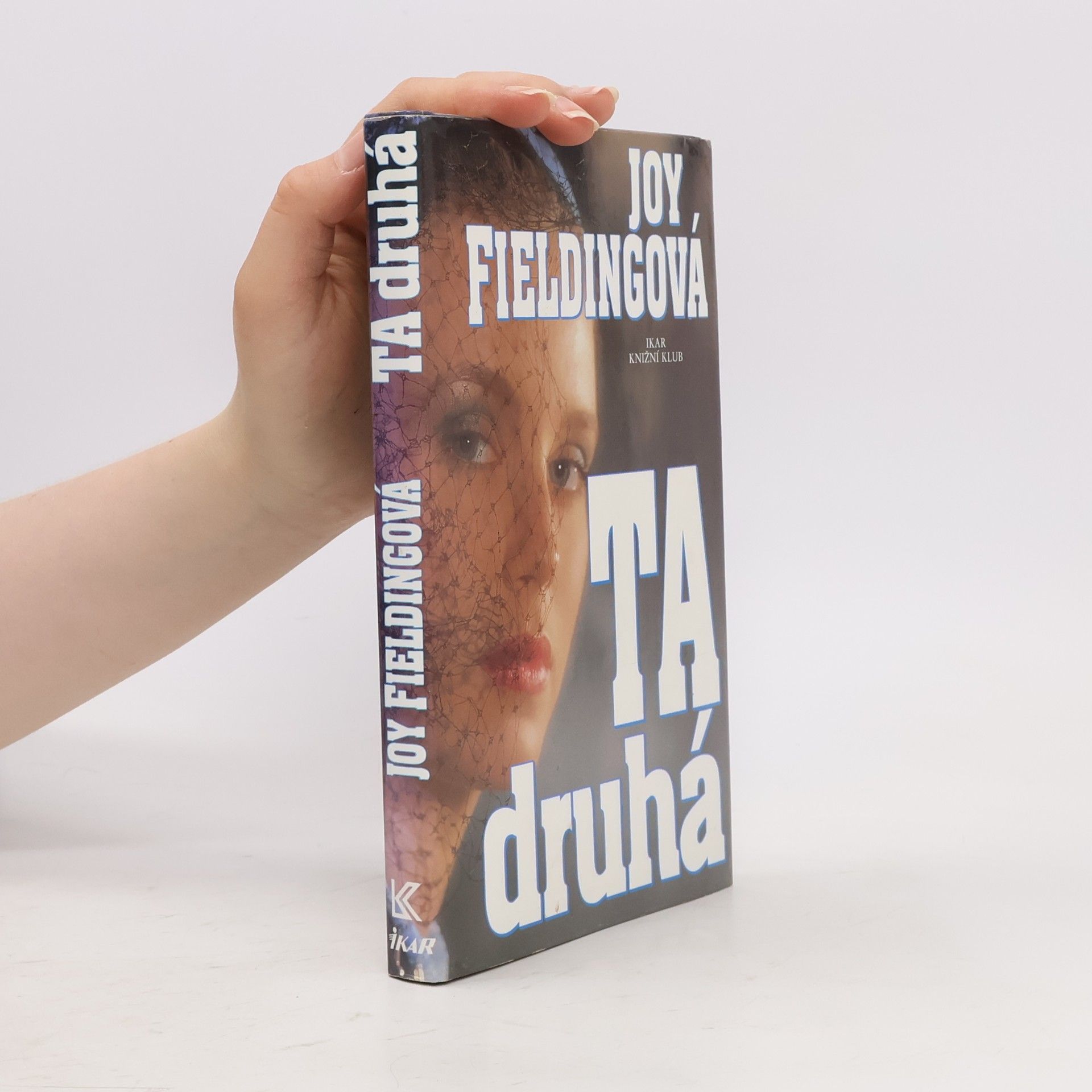 Joy Fielding Ta druhá