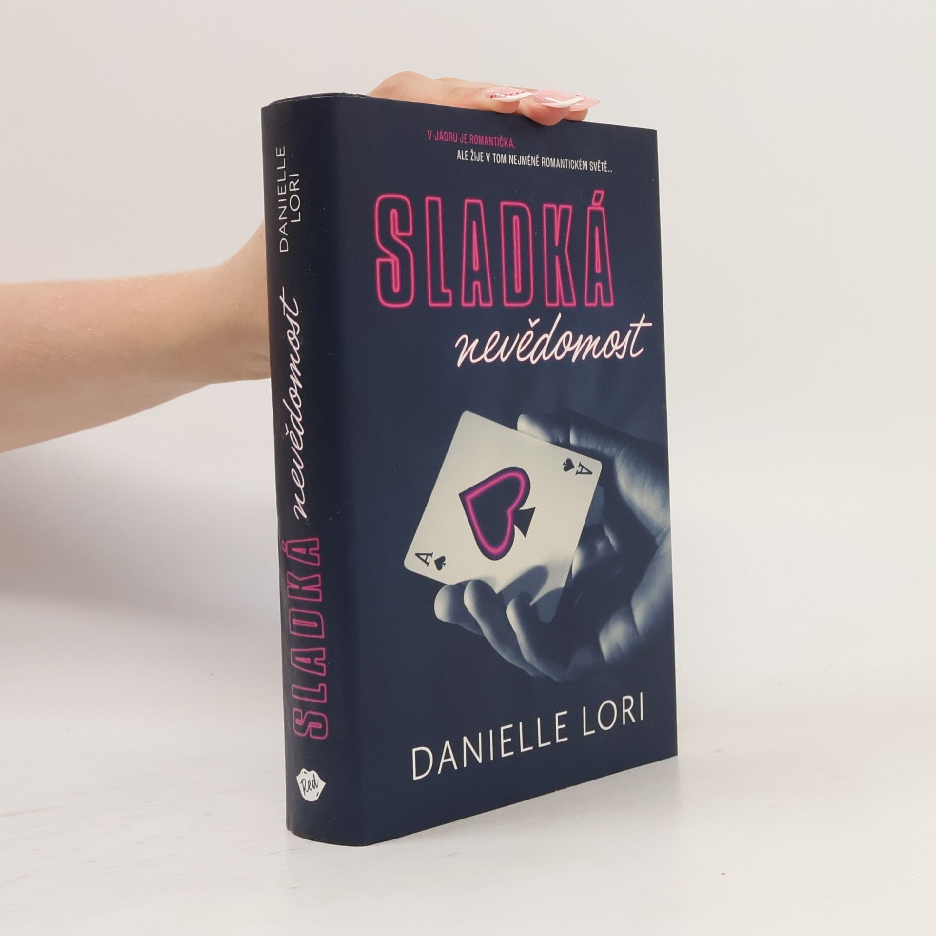 Danielle Lori Sladká nevědomost