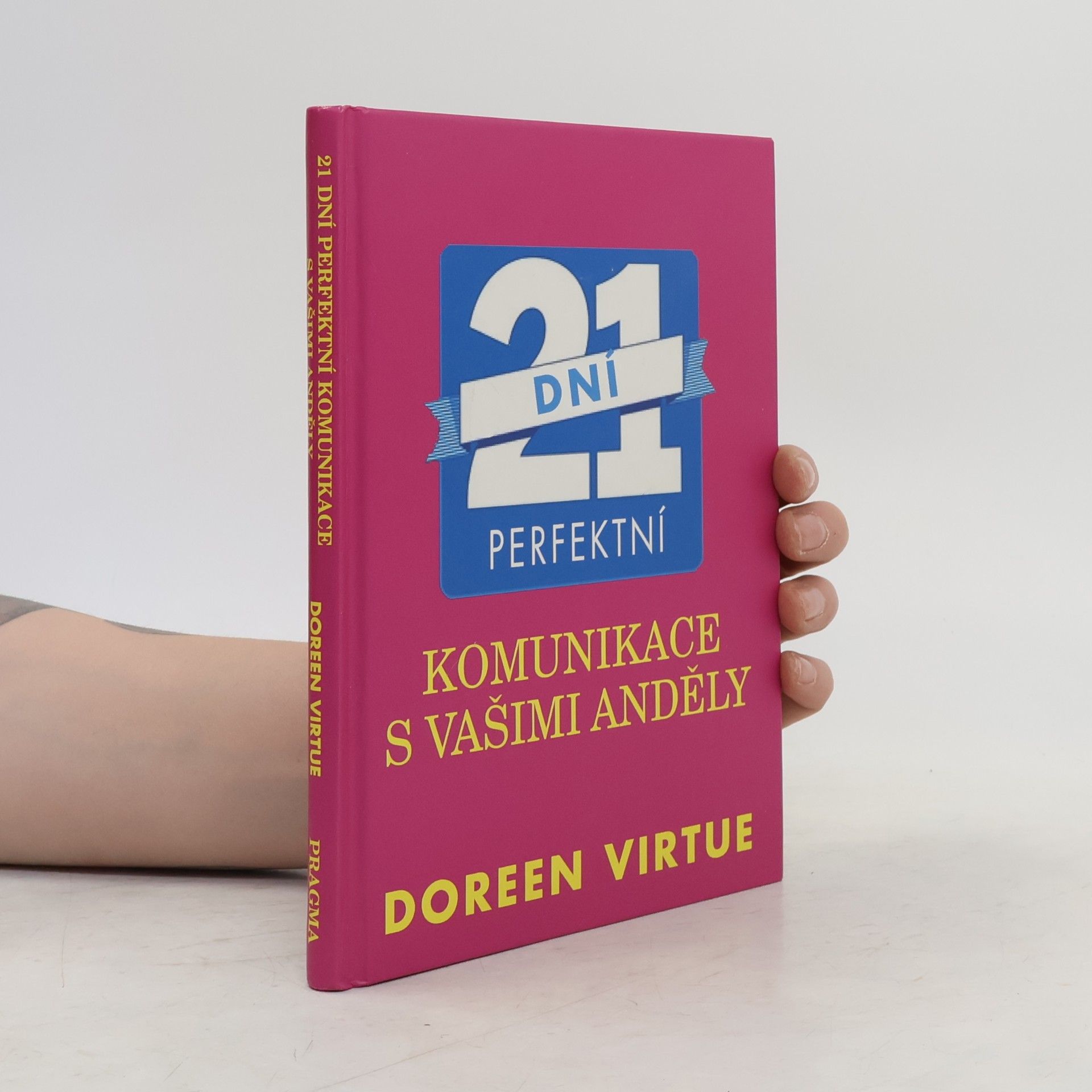 Leon Nacson 21 dní perfektní komunikace s vašimi anděly