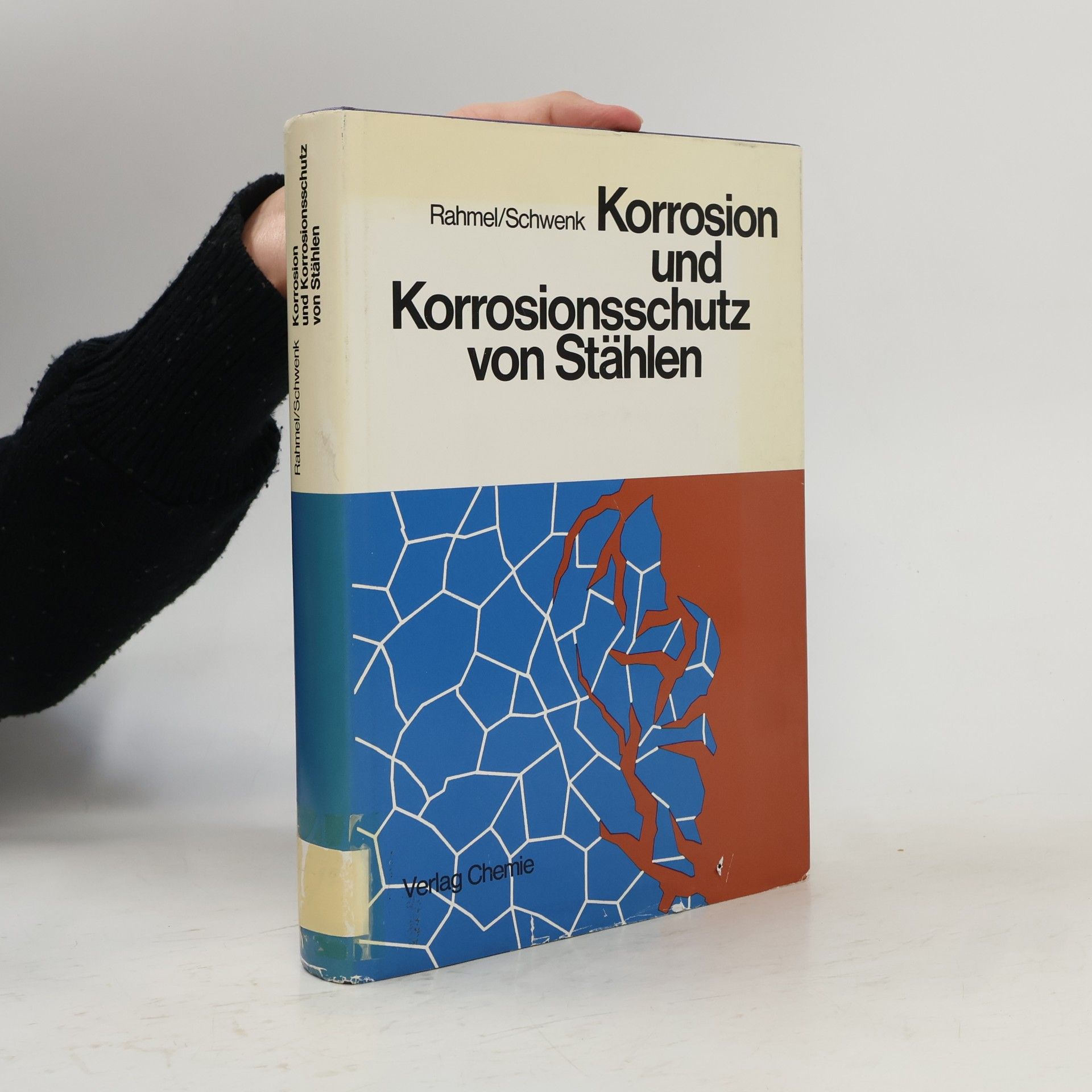 Wilhelm Schwenk Korrosion und Korrosionsschutz von Stählen