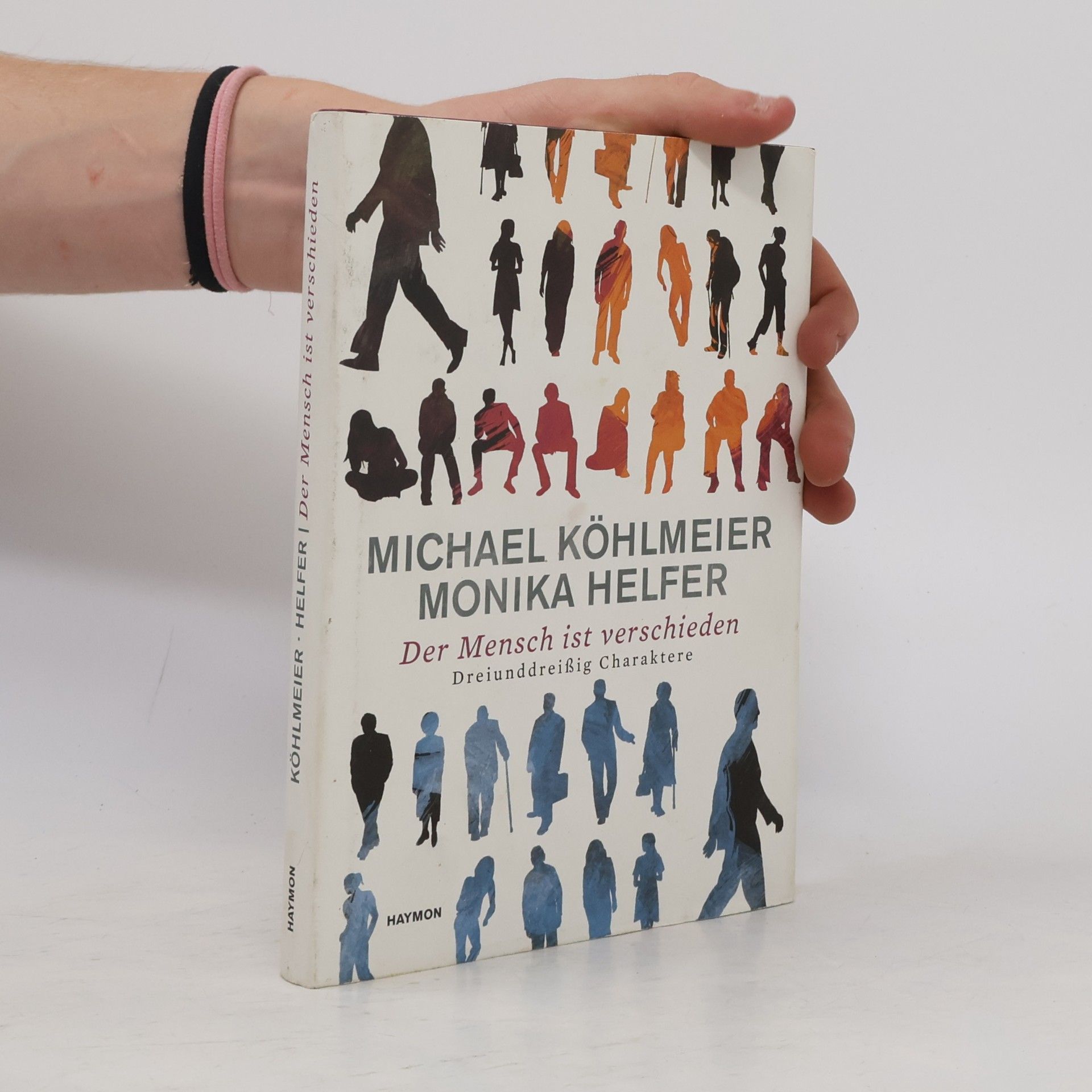 Michael Köhlmeier Der Mensch ist verschieden