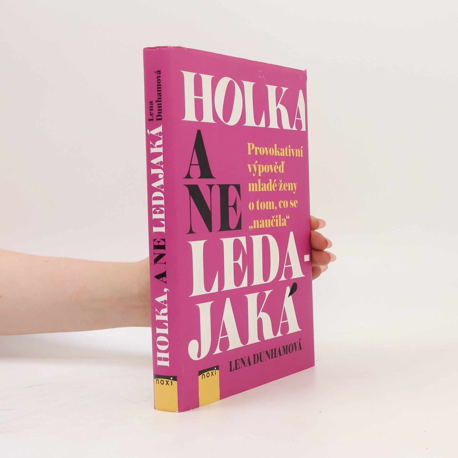 Holka, a ne ledajaká