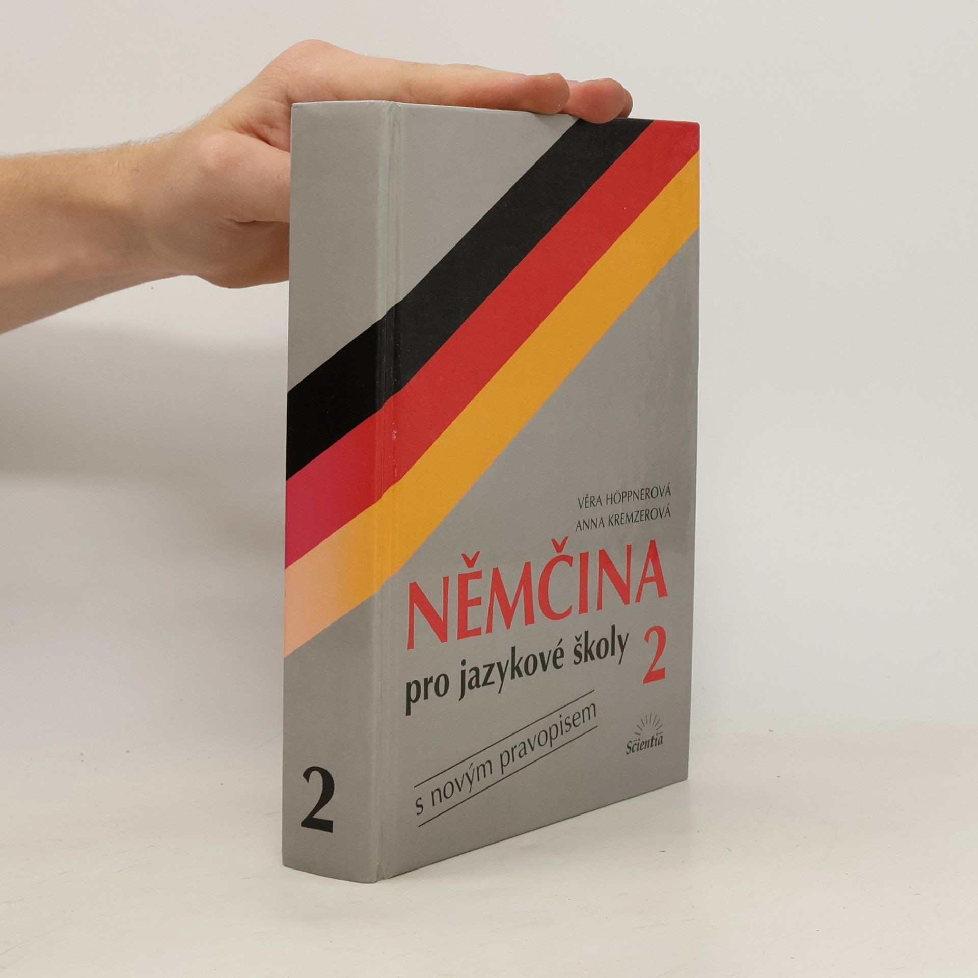 Němčina pro jazykové školy : s novým pravopisem. 2. díl