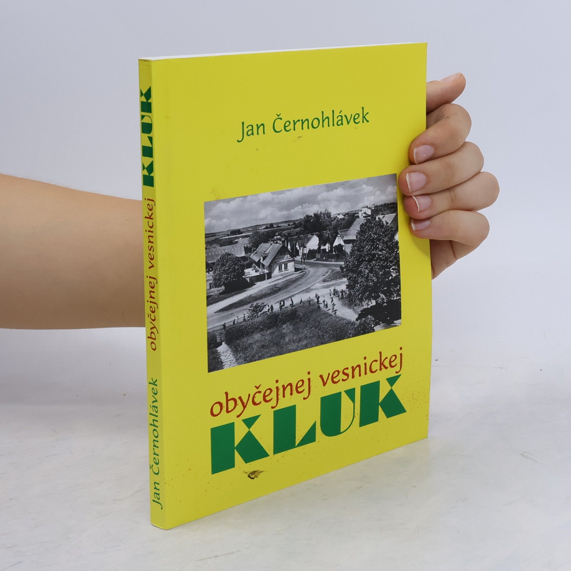 Jan Černohlávek Obyčejnej vesnickej kluk