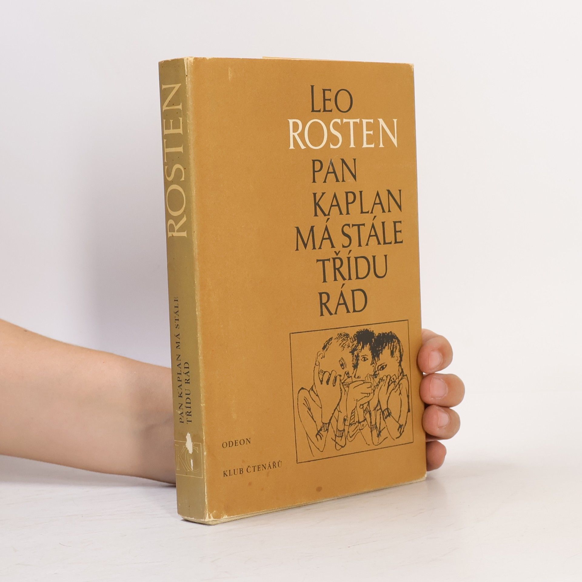 Leo Rosten Pan Kaplan má stále třídu rád